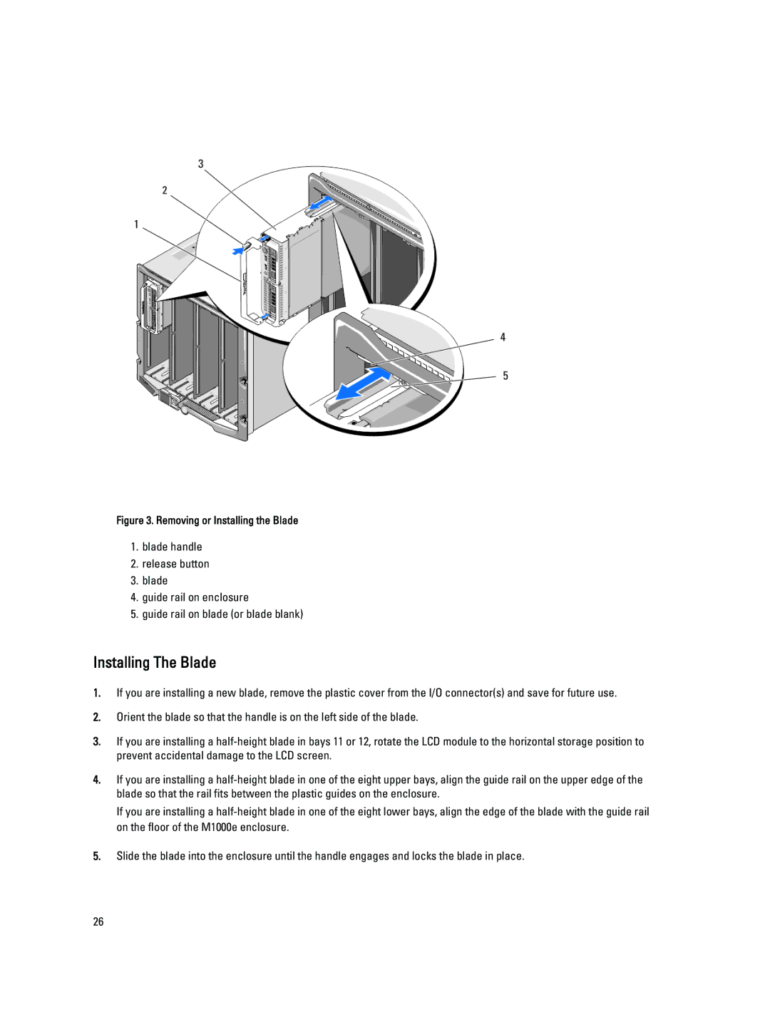 Dell M620 owner manual Installing The Blade, Removing or Installing the Blade 