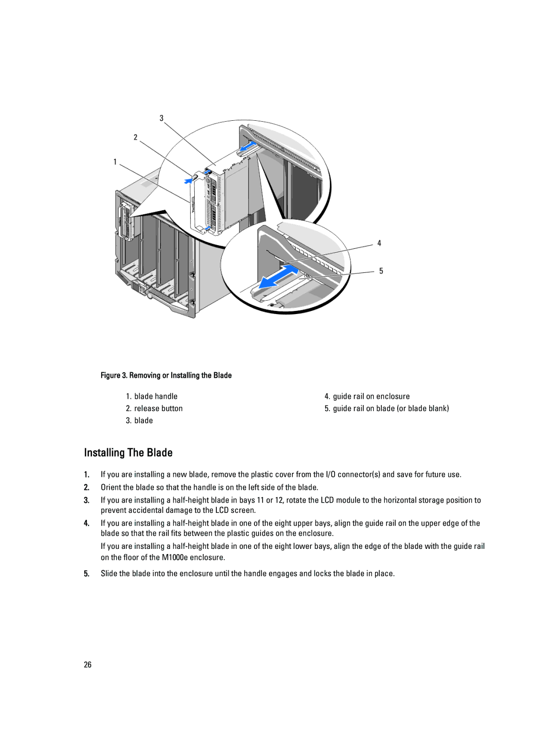 Dell M620 owner manual Installing The Blade, Removing or Installing the Blade 