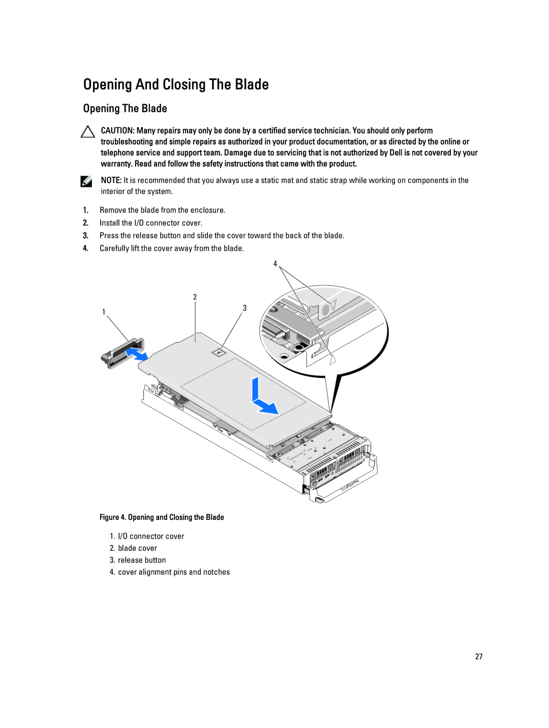 Dell M620 owner manual Opening And Closing The Blade, Opening The Blade 