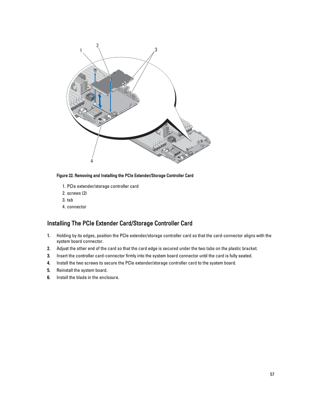 Dell M620 owner manual Installing The PCIe Extender Card/Storage Controller Card 