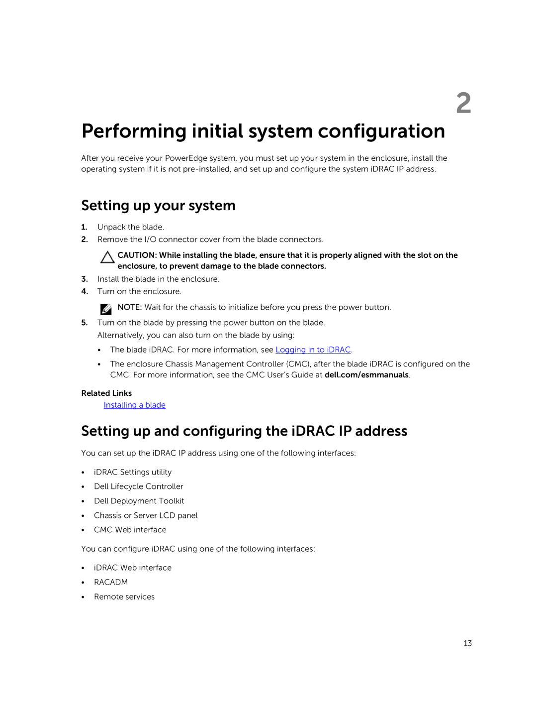 Dell M630 owner manual Setting up your system, Setting up and configuring the iDRAC IP address 