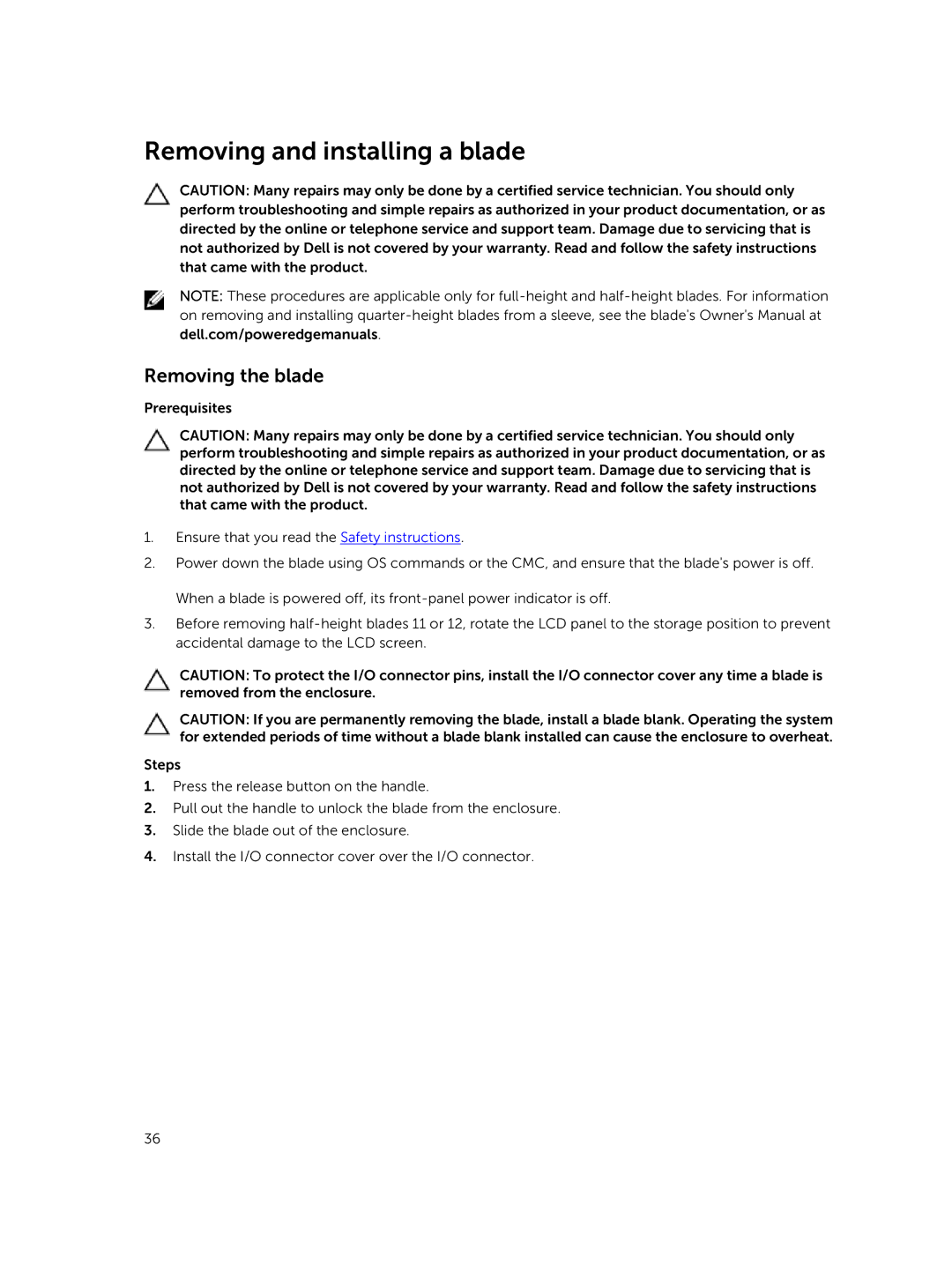 Dell M630 owner manual Removing and installing a blade, Removing the blade 