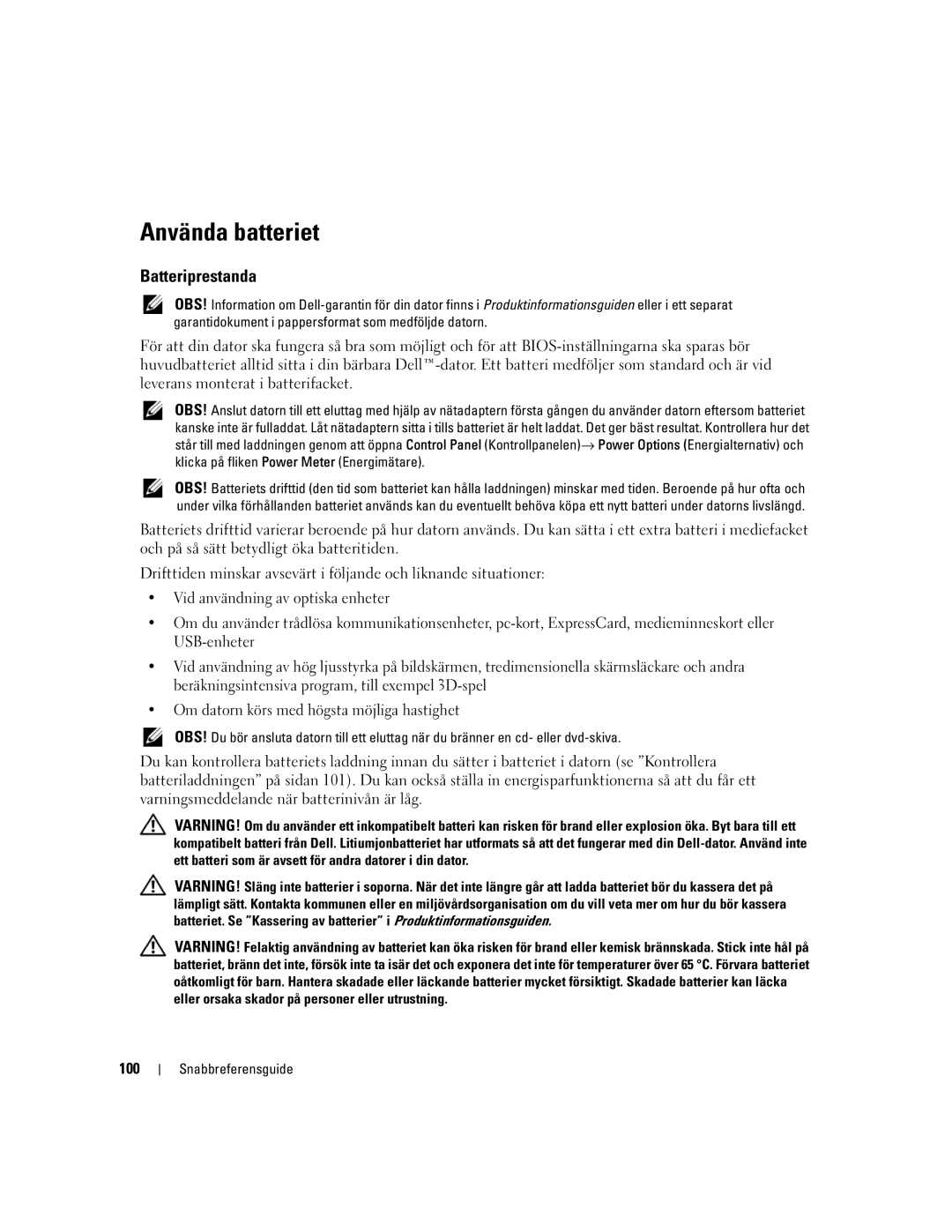 Dell M65, PD518 manual Använda batteriet, Batteriprestanda, 100 