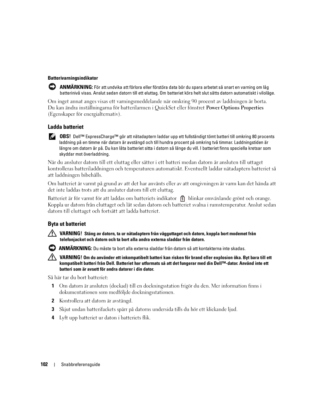 Dell M65, PD518 manual Ladda batteriet, Byta ut batteriet, Batterivarningsindikator, Så här tar du bort batteriet, 102 