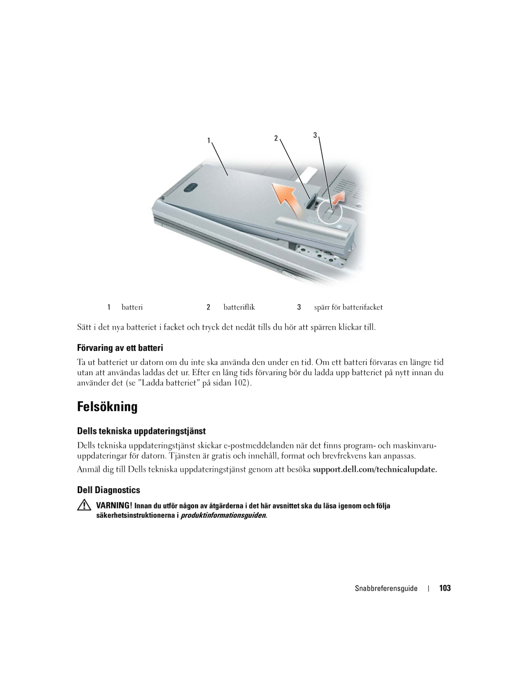 Dell PD518, M65 manual Felsökning, Förvaring av ett batteri, Dells tekniska uppdateringstjänst, 103 