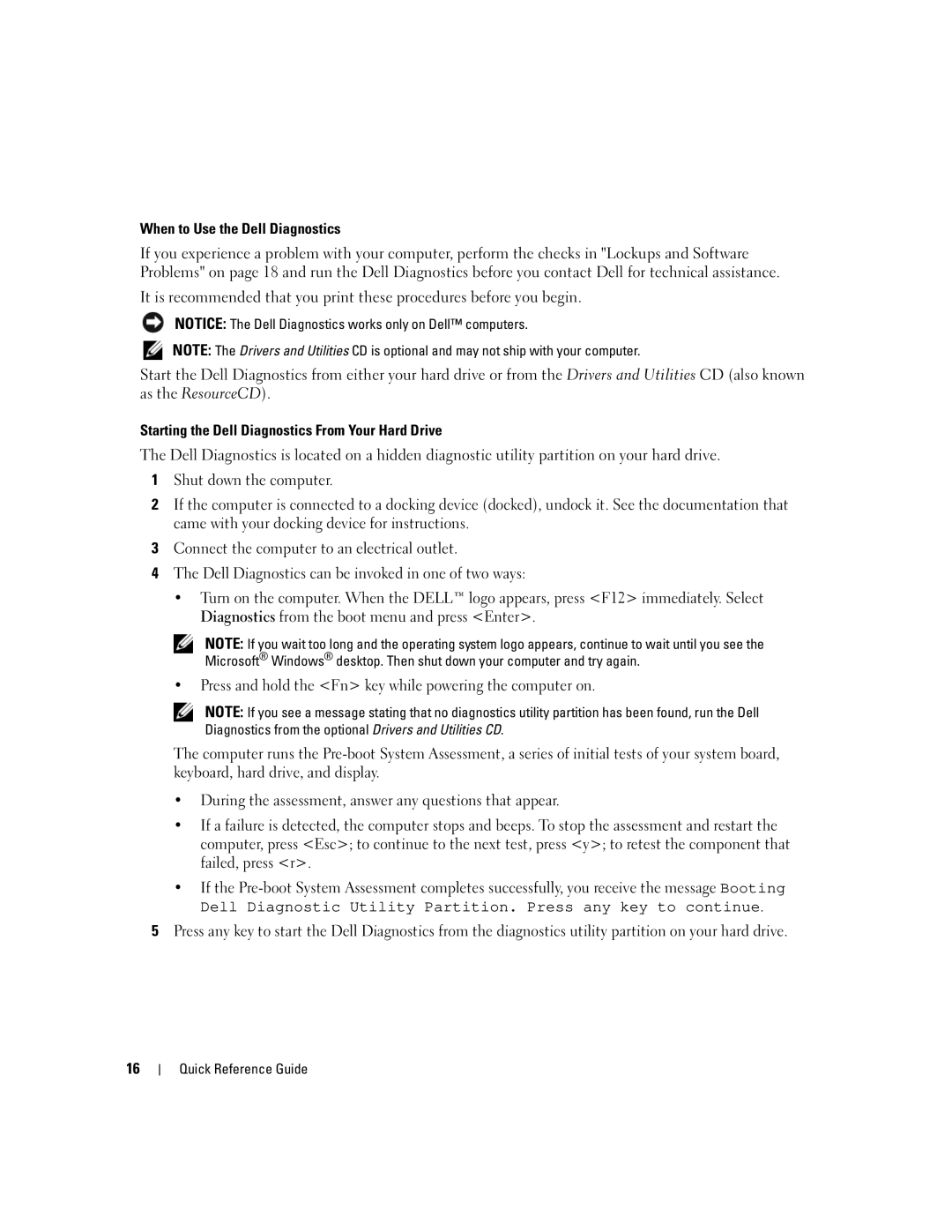 Dell M65, PD518 manual When to Use the Dell Diagnostics, Starting the Dell Diagnostics From Your Hard Drive 