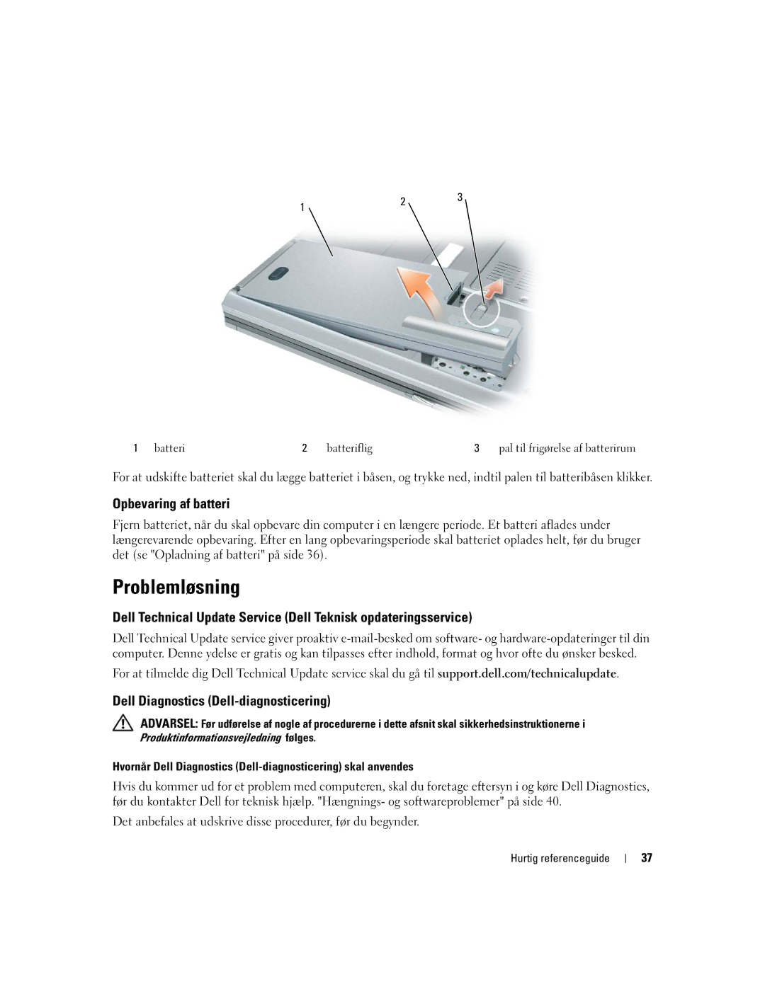 Dell PD518, M65 manual Problemløsning, Opbevaring af batteri, Dell Diagnostics Dell-diagnosticering 