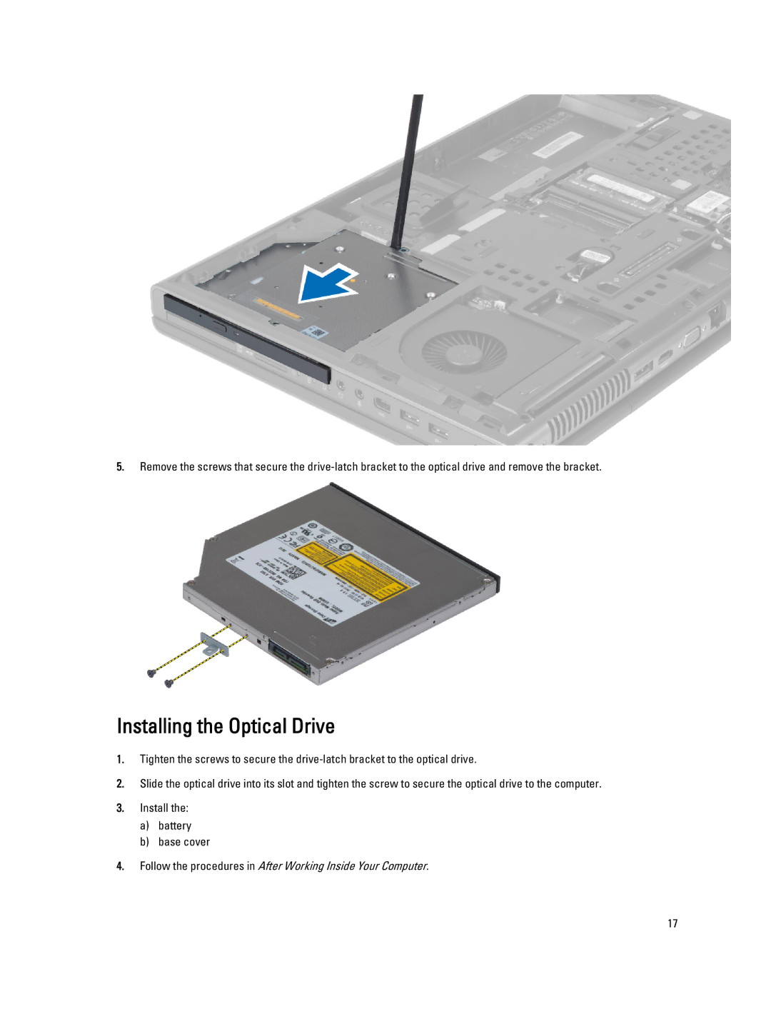 Dell M6700 owner manual Installing the Optical Drive 