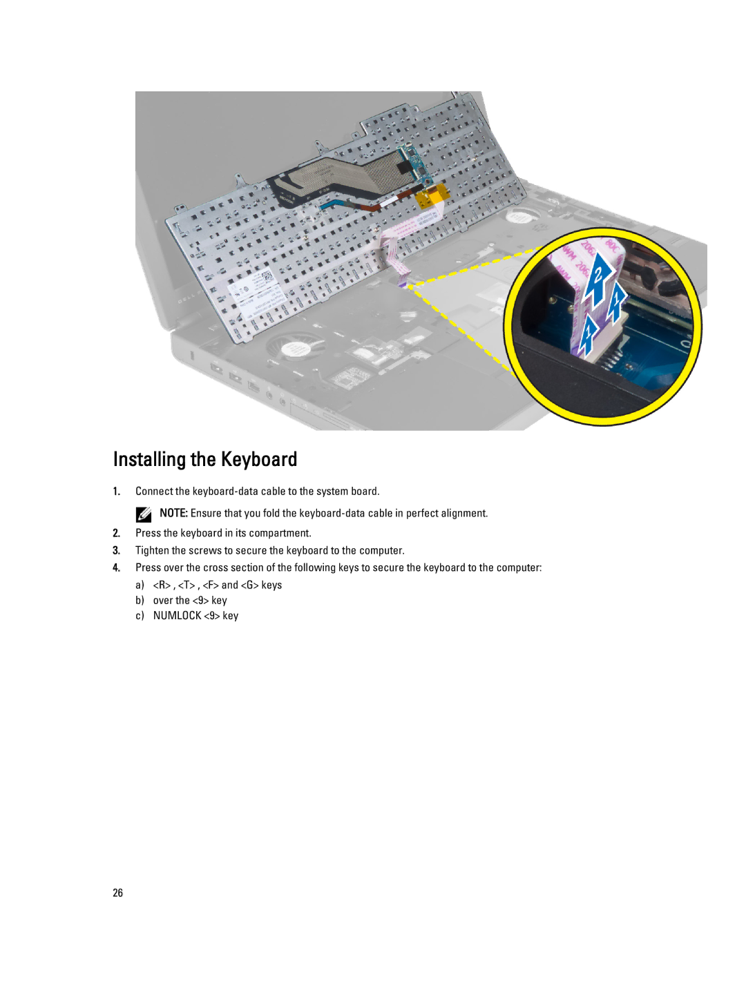 Dell M6700 owner manual Installing the Keyboard 