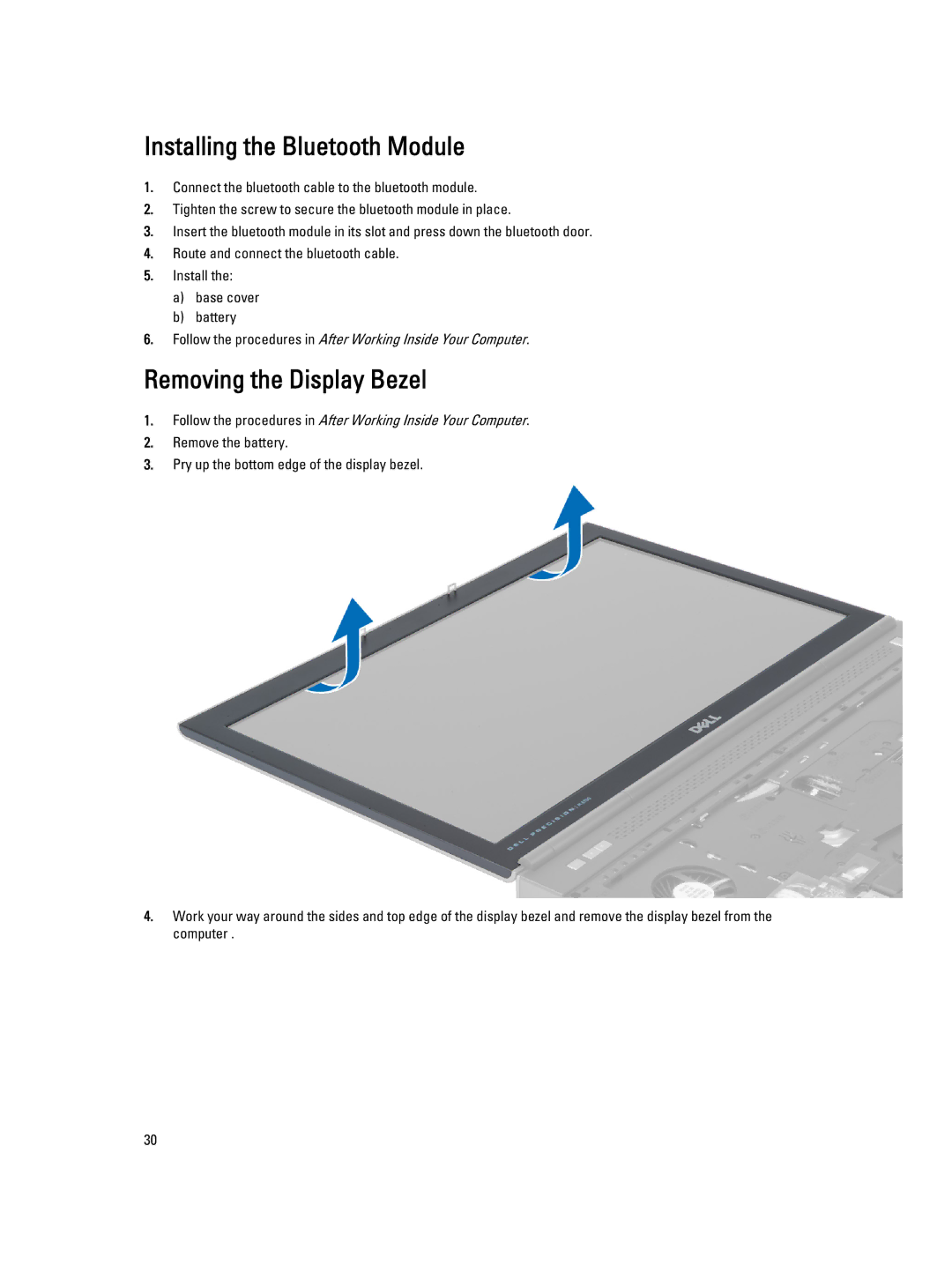 Dell M6700 owner manual Installing the Bluetooth Module, Removing the Display Bezel 