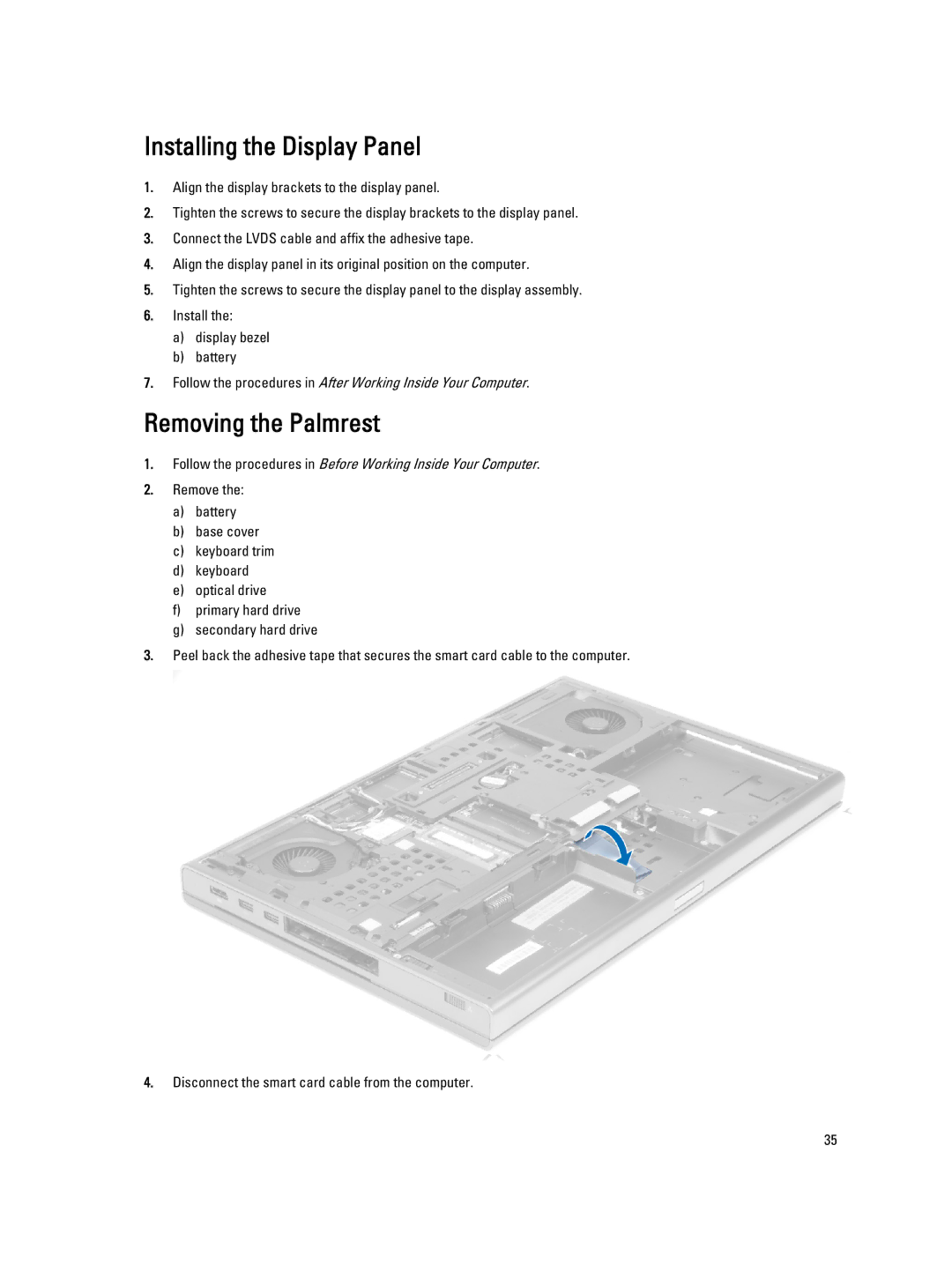 Dell M6700 owner manual Installing the Display Panel, Removing the Palmrest 