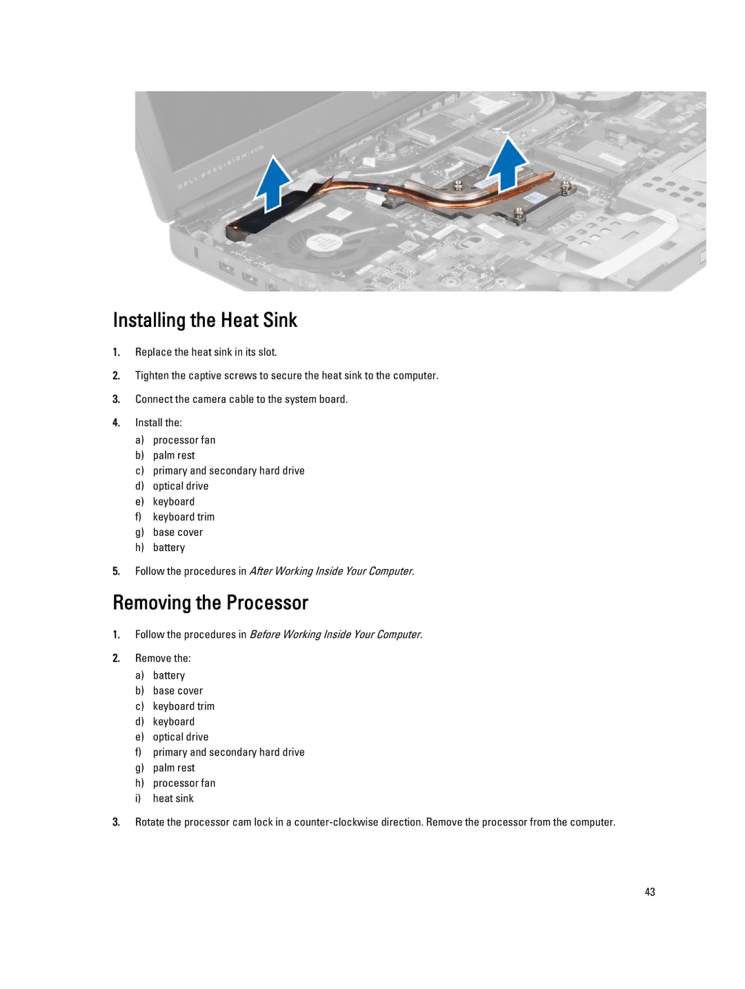 Dell M6700 owner manual Installing the Heat Sink, Removing the Processor 