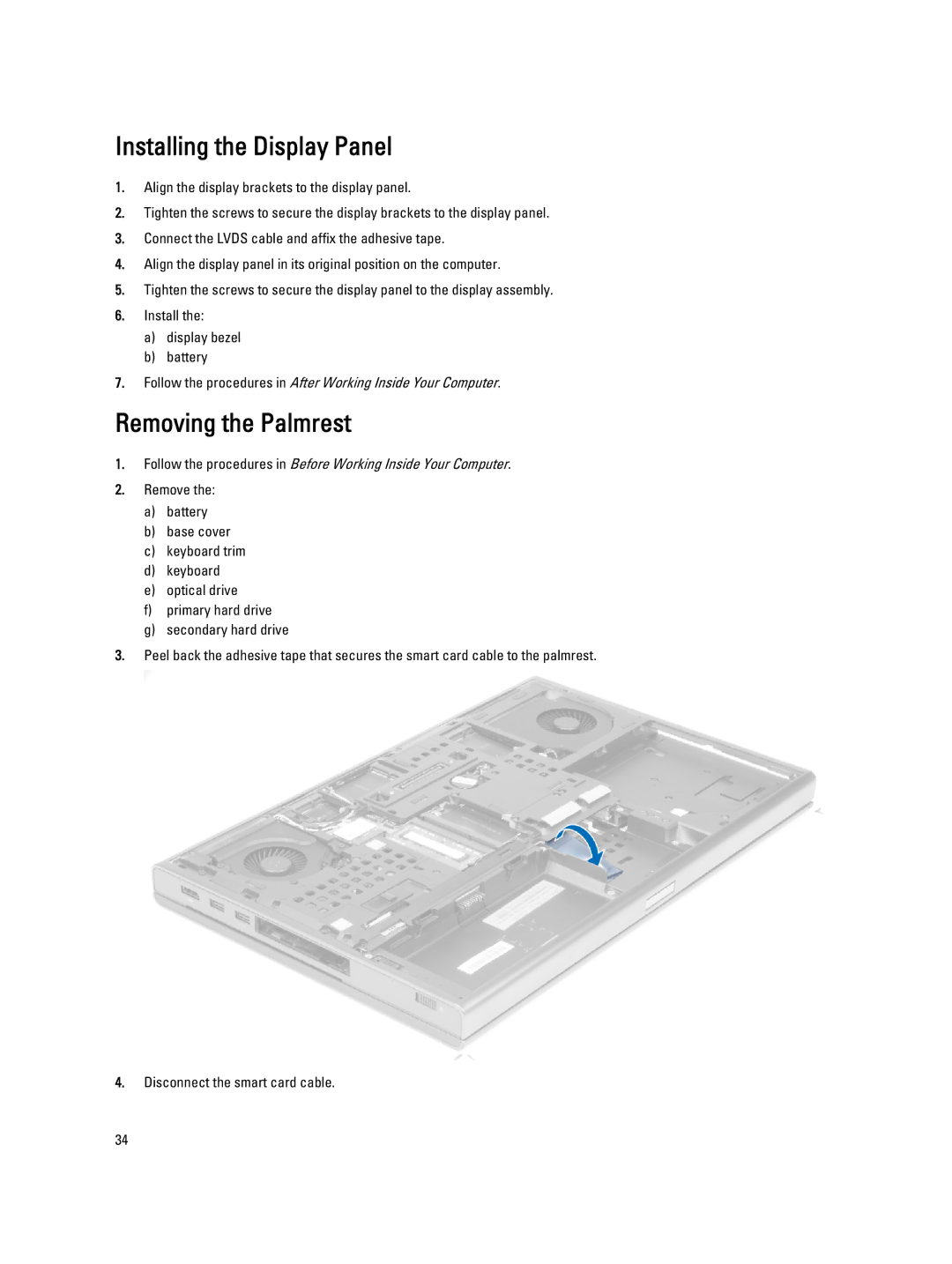 Dell M6700 owner manual Installing the Display Panel, Removing the Palmrest 