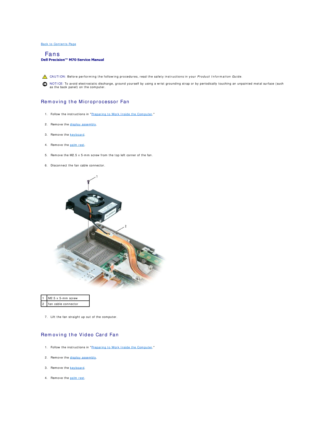 Dell M70 manual Fans, Removing the Microprocessor Fan, Removing the Video Card Fan 