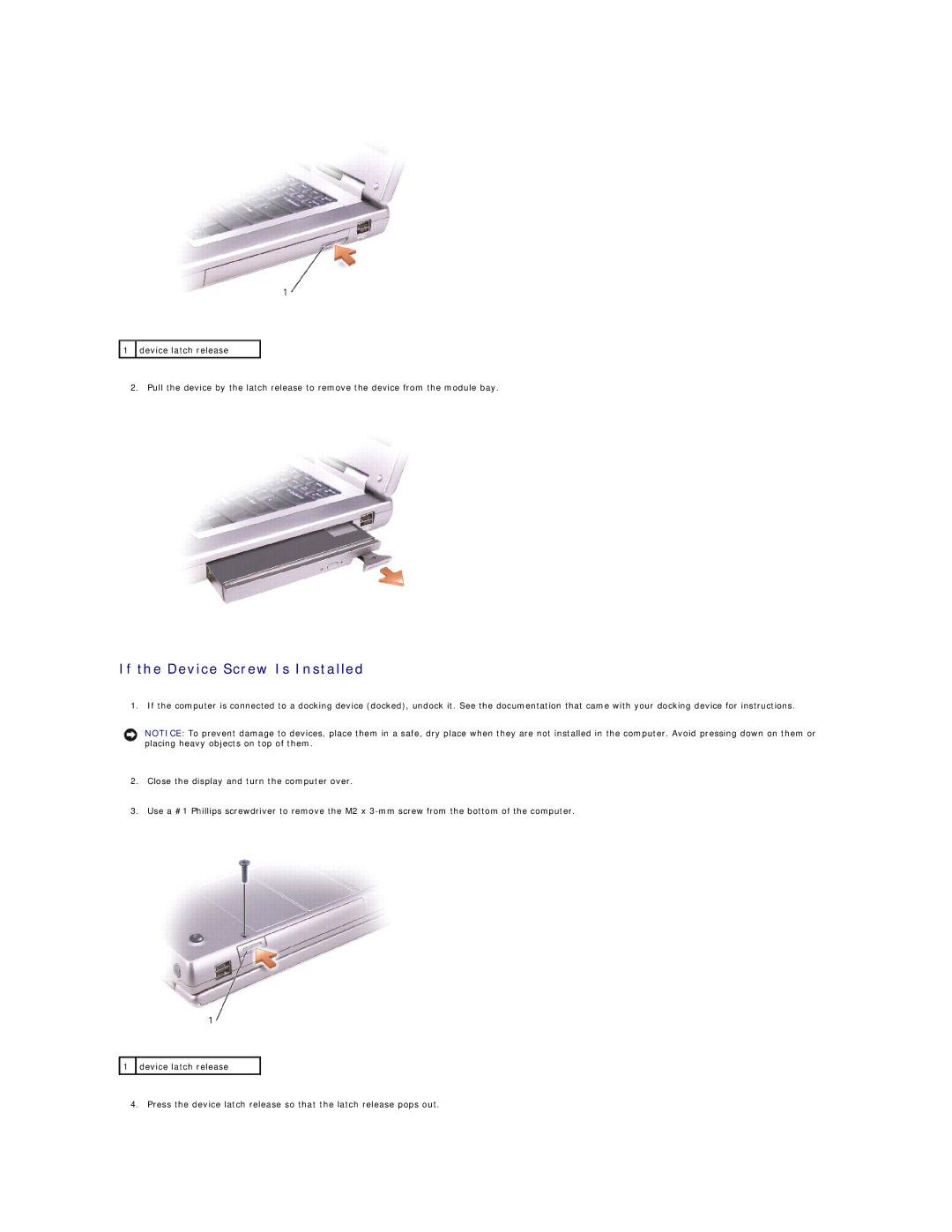 Dell M70 manual If the Device Screw Is Installed 