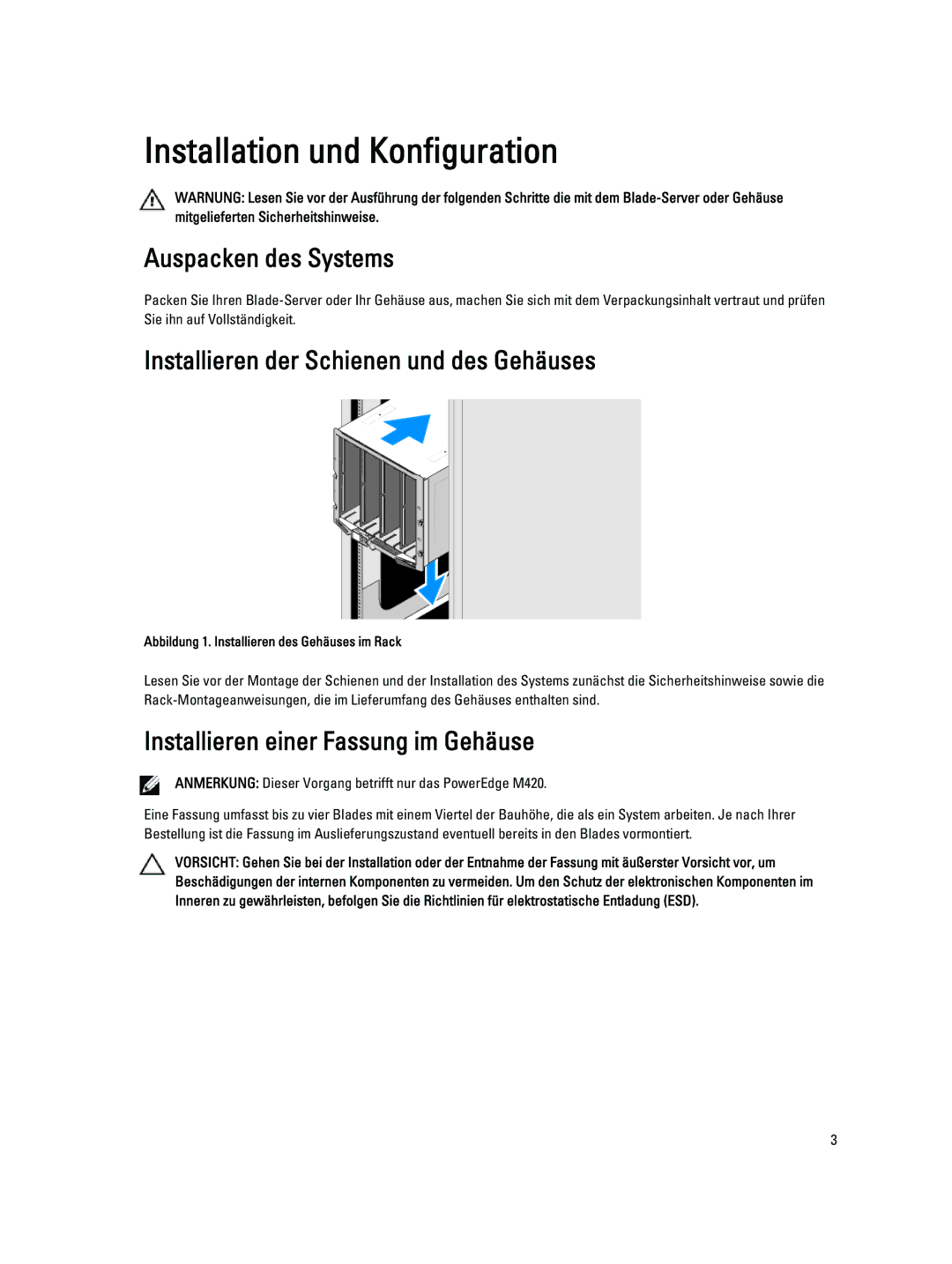 Dell M610, M710 Auspacken des Systems, Installieren der Schienen und des Gehäuses, Installieren einer Fassung im Gehäuse 