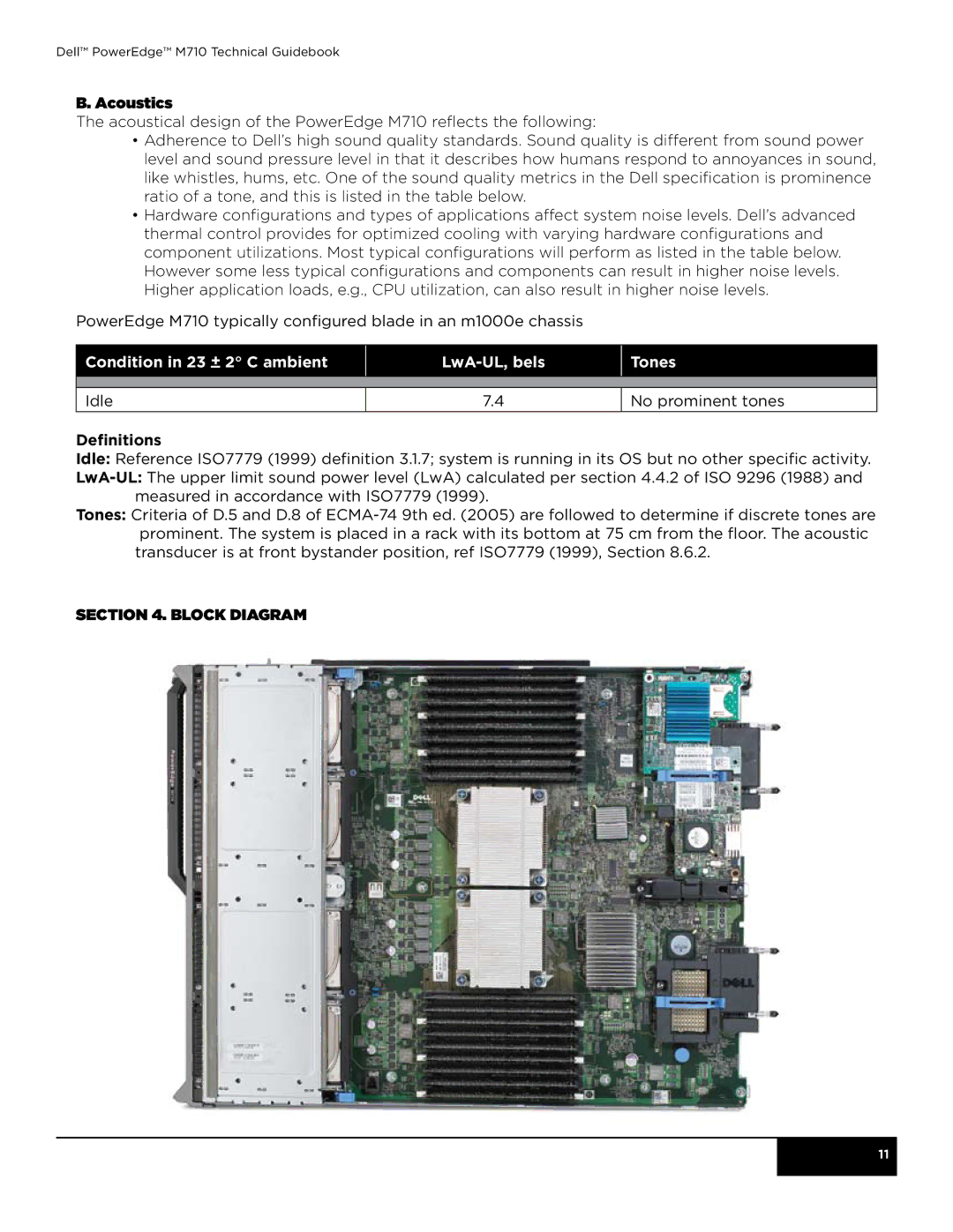 Dell M710 manual Acoustics, Condition in 23 + 2 C ambient LwA-UL, bels Tones, Definitions, Block Diagram 