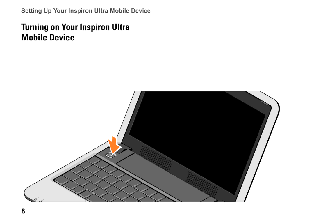 Dell M770H, PP39S setup guide Turning on Your Inspiron Ultra Mobile Device 