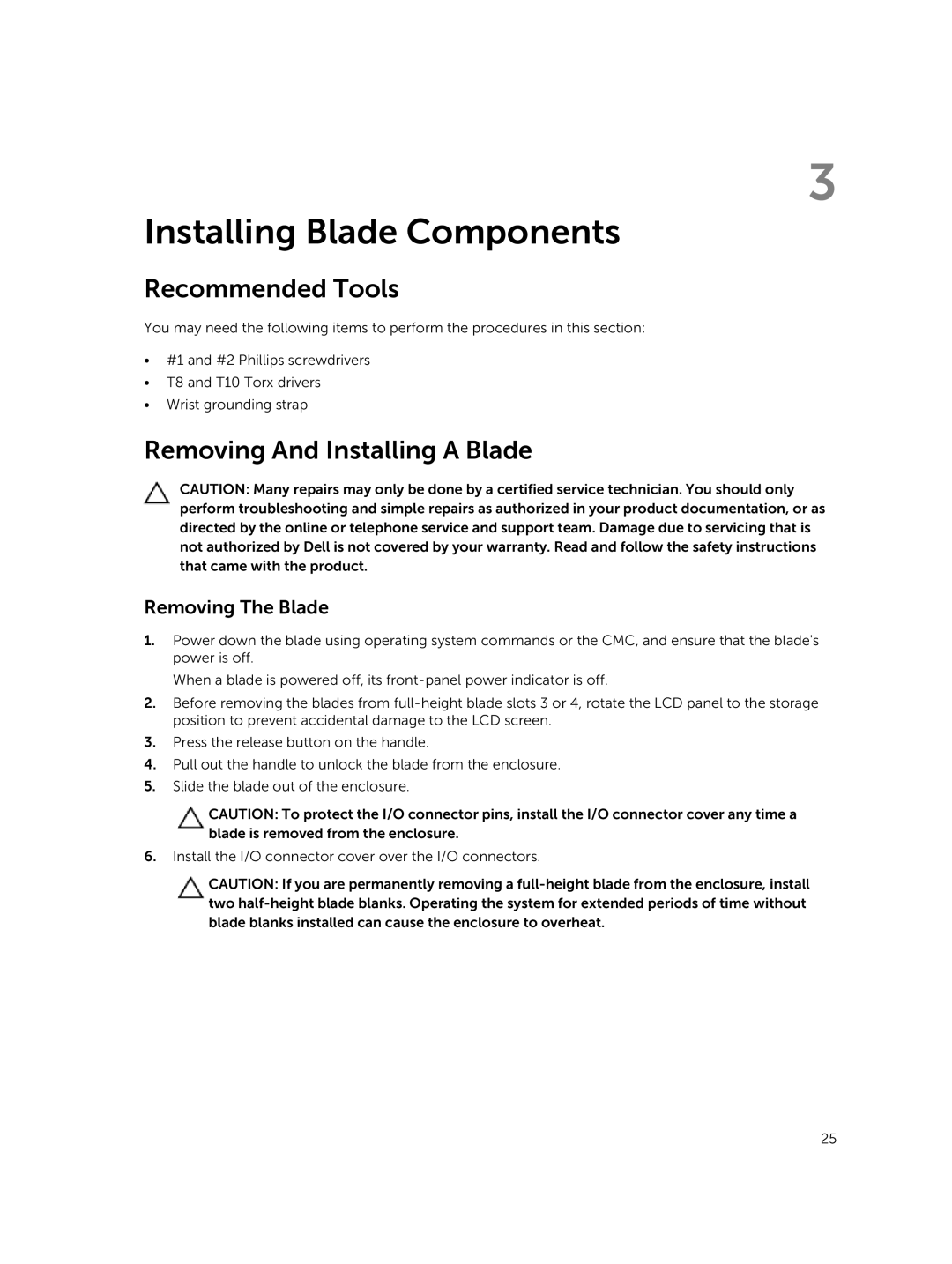 Dell M820 owner manual Recommended Tools, Removing And Installing a Blade, Removing The Blade 