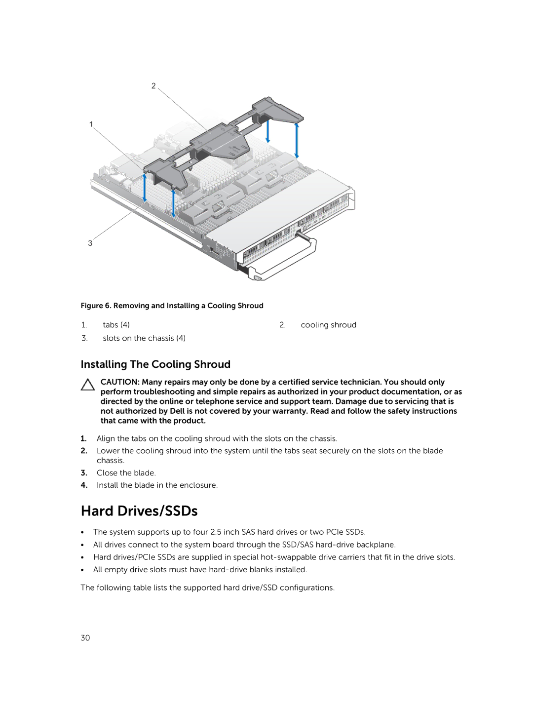 Dell M820 owner manual Hard Drives/SSDs, Installing The Cooling Shroud 