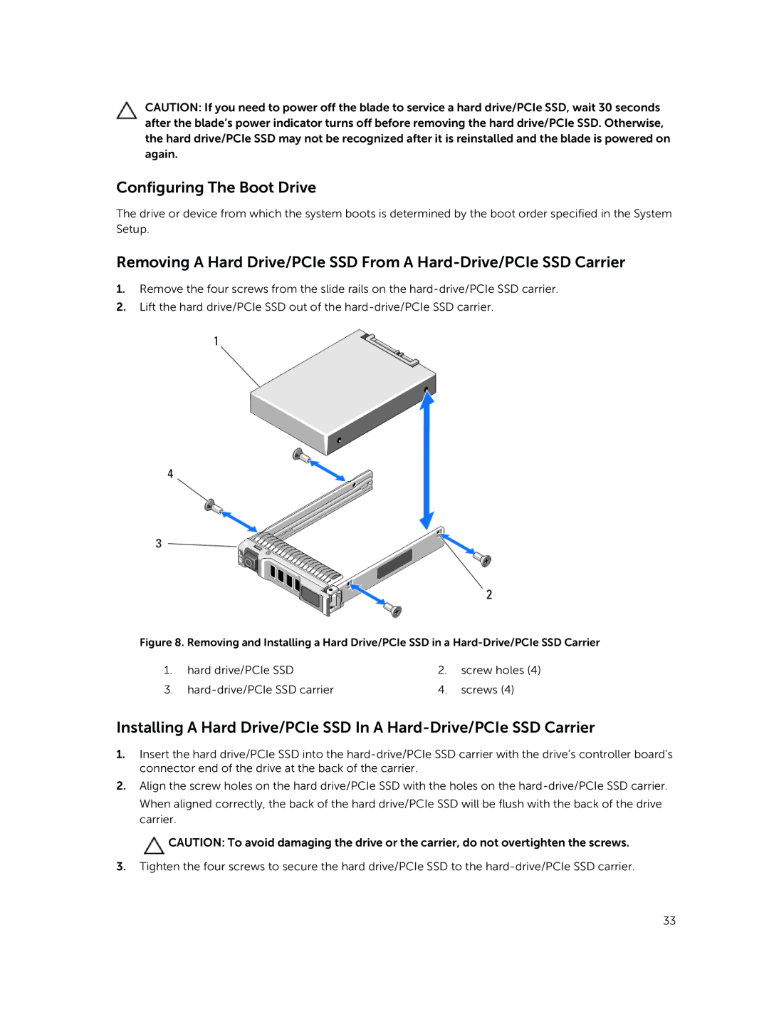 Dell M820 owner manual Configuring The Boot Drive 