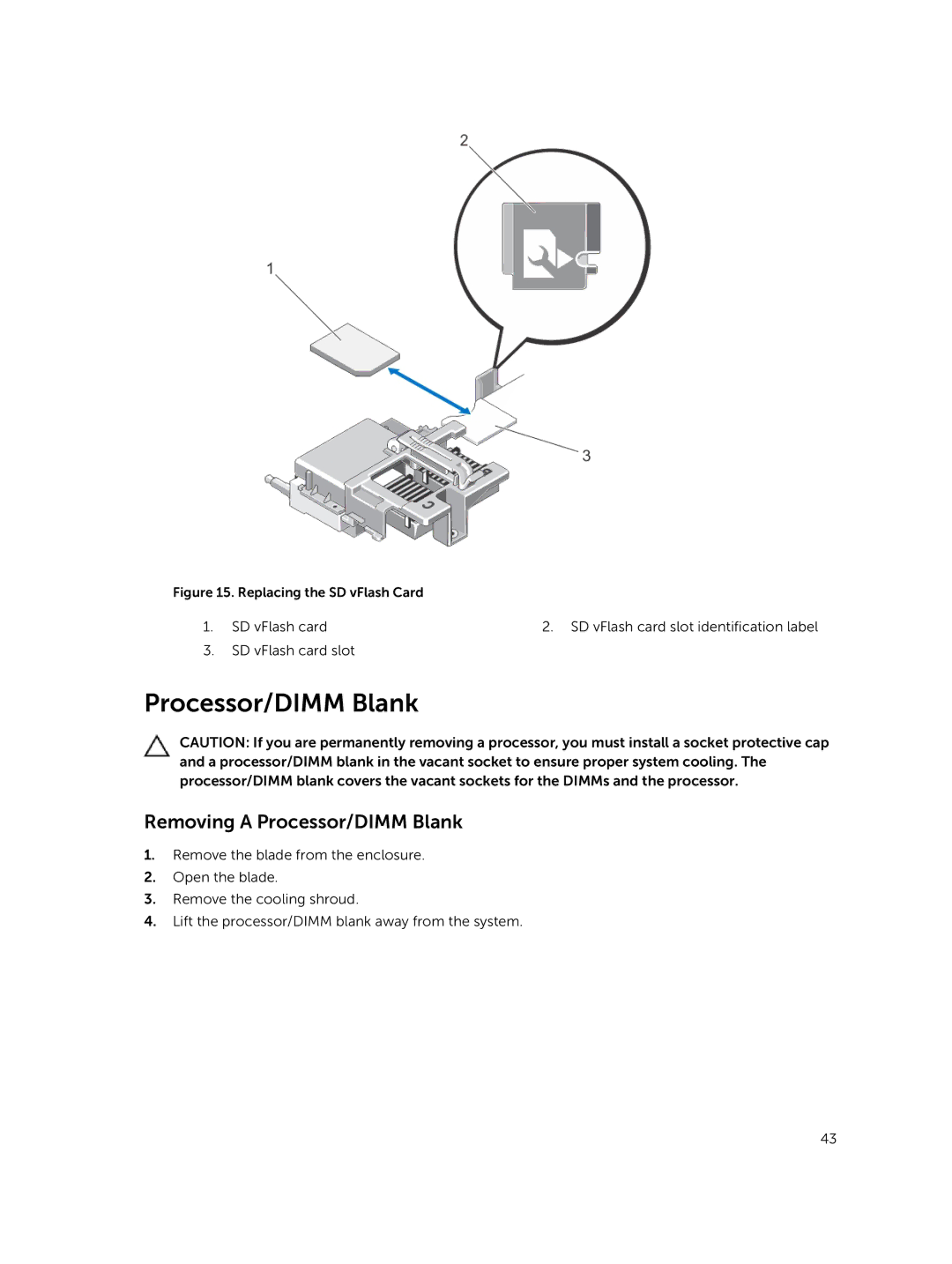 Dell M820 owner manual Removing a Processor/DIMM Blank 