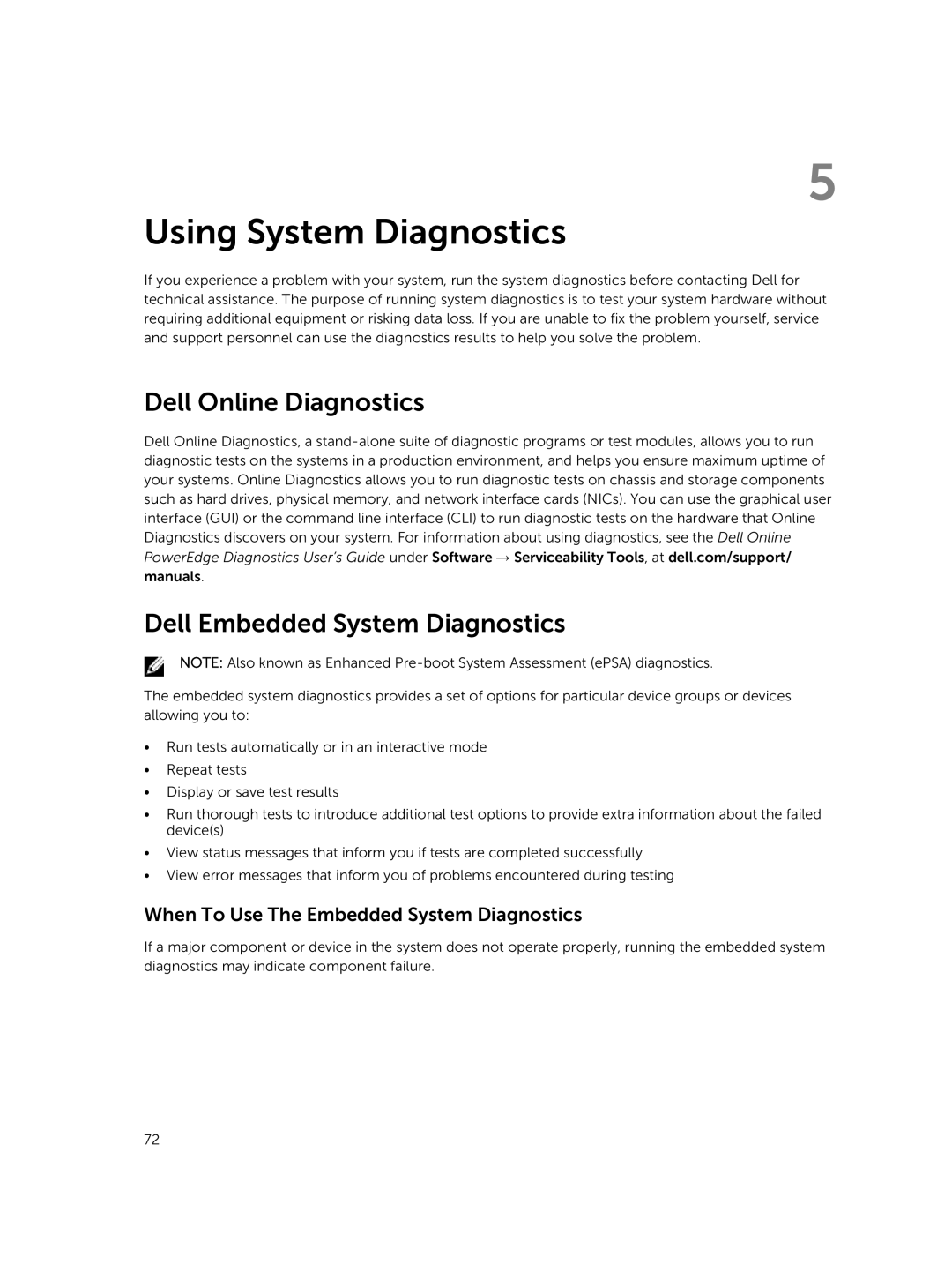 Dell M820 Dell Online Diagnostics Dell Embedded System Diagnostics, When To Use The Embedded System Diagnostics 