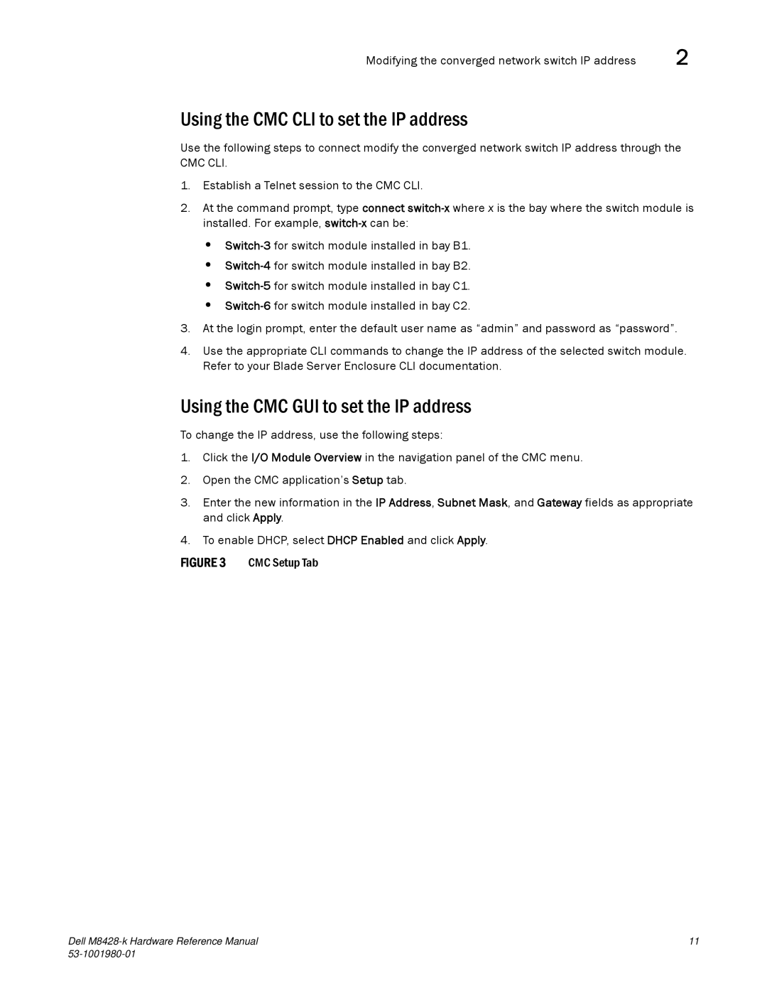 Dell M8428-K manual Using the CMC CLI to set the IP address, Using the CMC GUI to set the IP address 