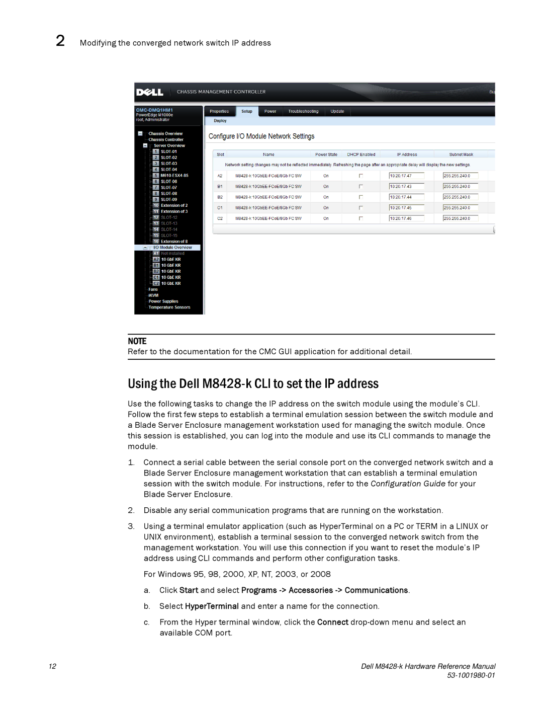 Dell M8428-K Using the Dell M8428-k CLI to set the IP address, Click Start and select Programs Accessories Communications 