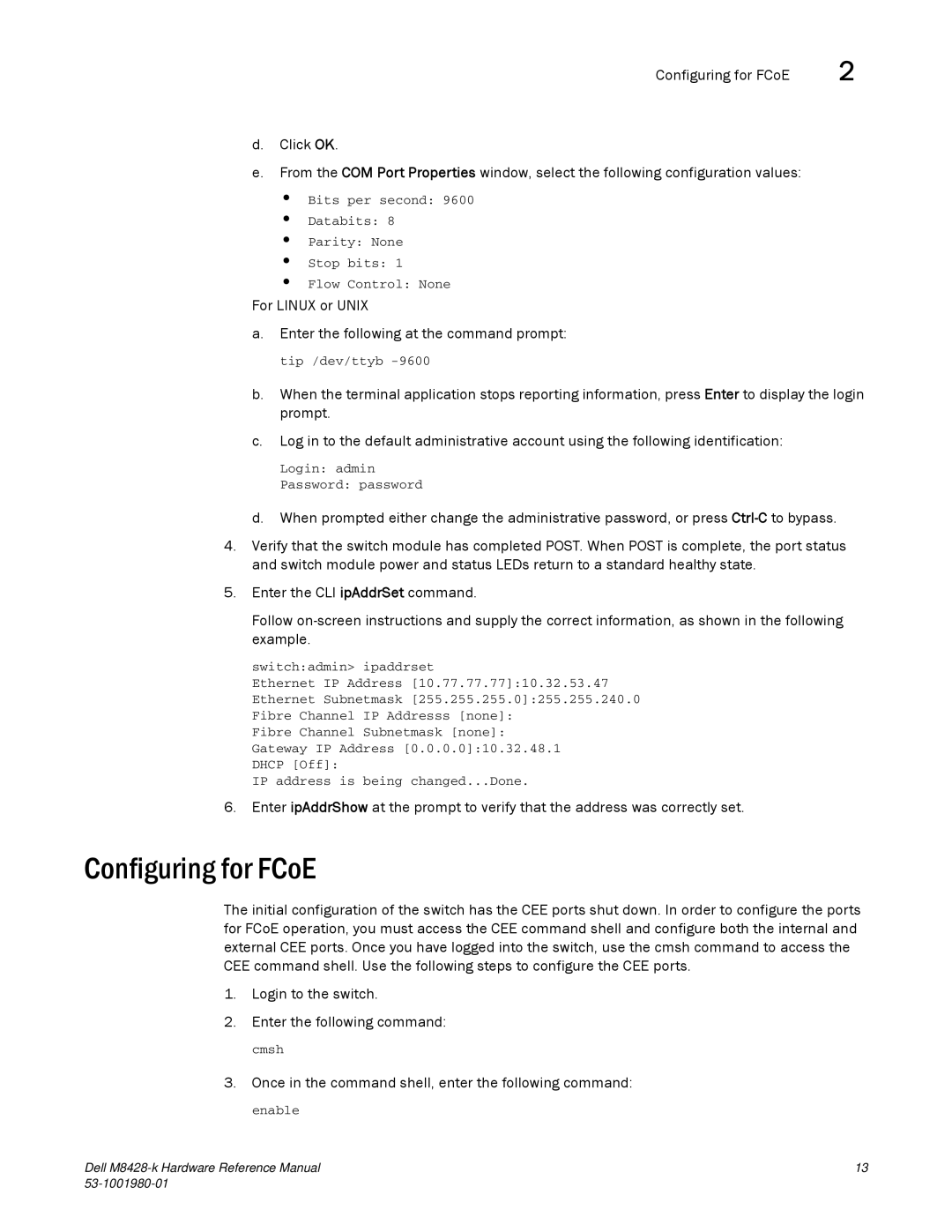 Dell M8428-K manual Configuring for FCoE, Switchadmin ipaddrset 