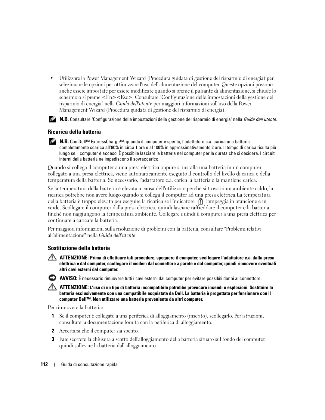 Dell M90 manual Ricarica della batteria, Sostituzione della batteria, 112 