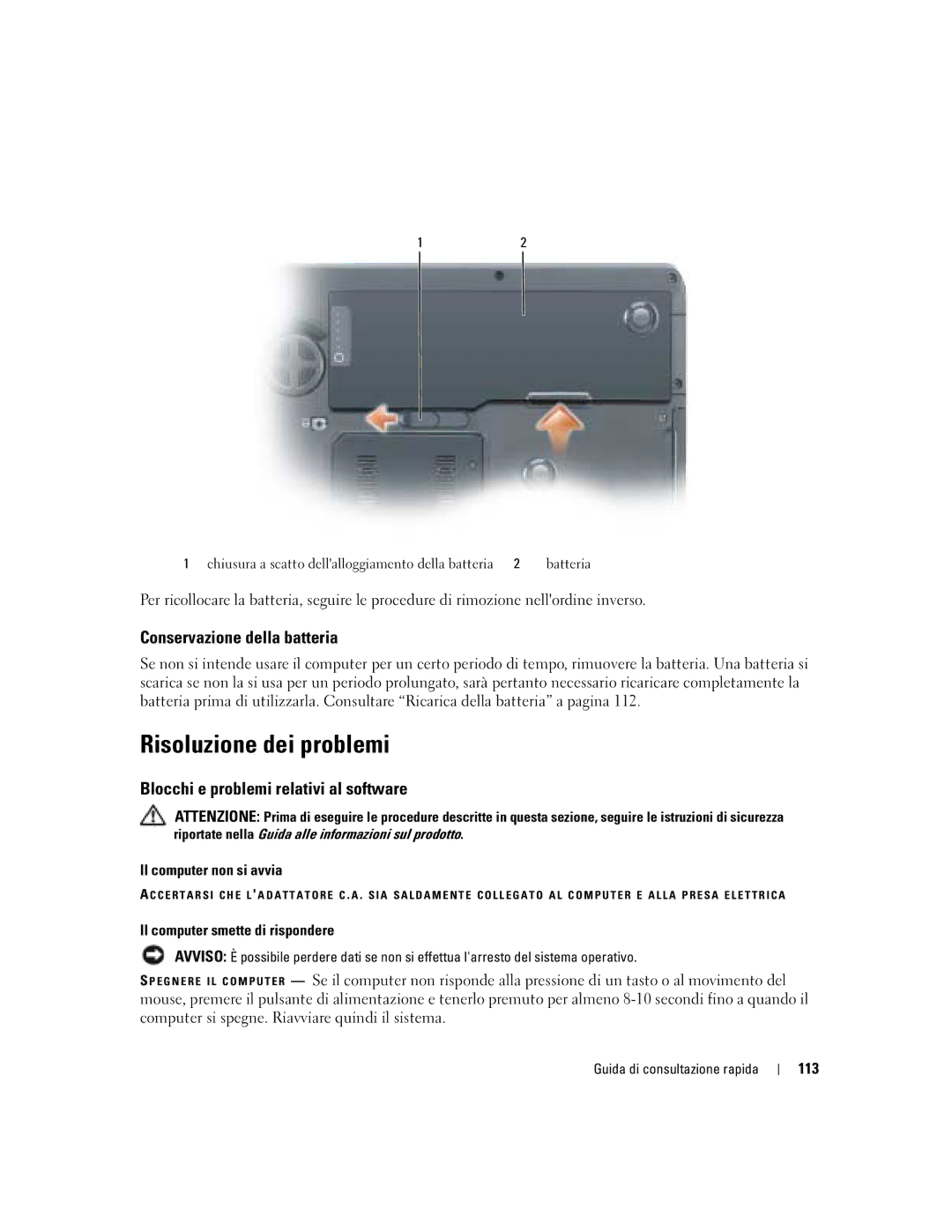 Dell M90 manual Risoluzione dei problemi, Conservazione della batteria, Blocchi e problemi relativi al software 