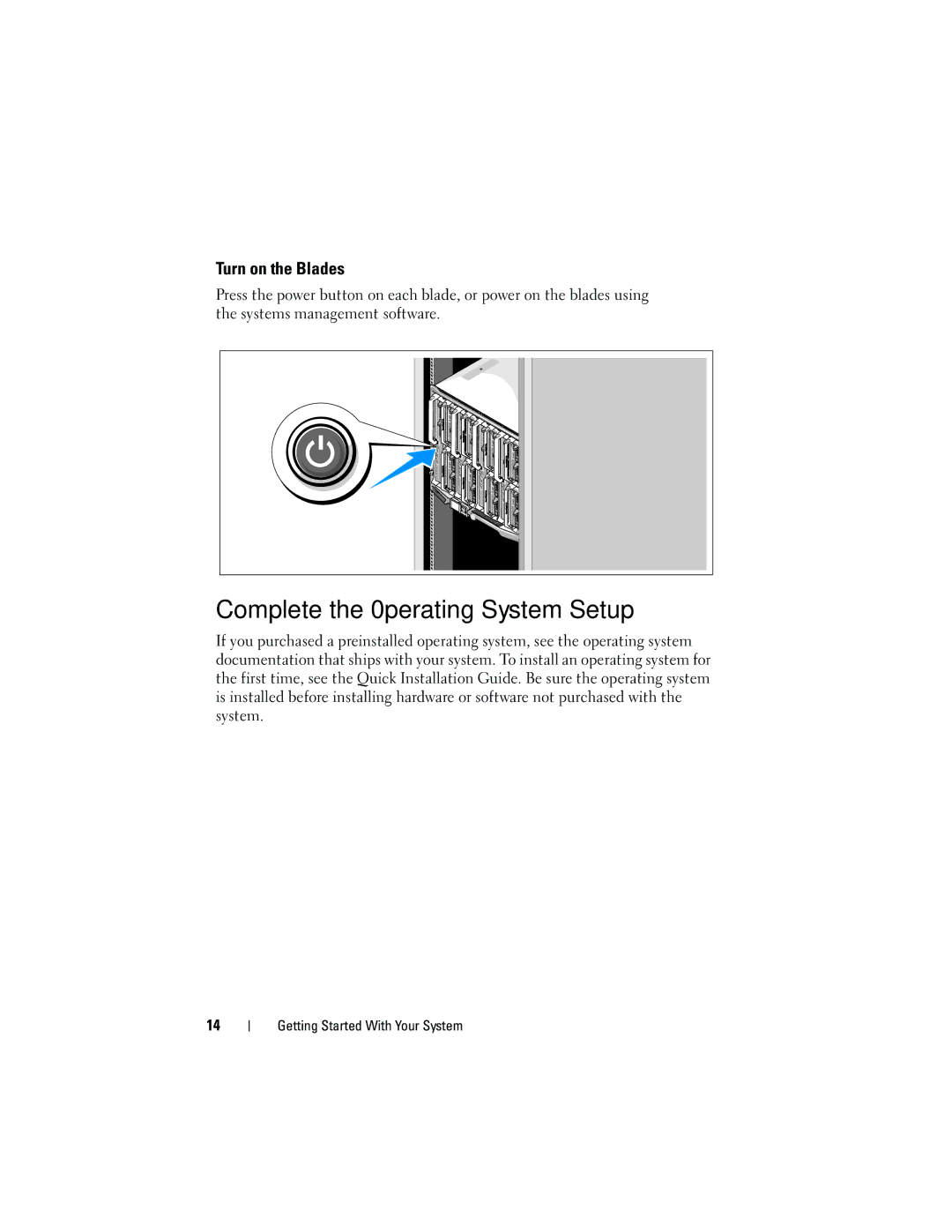 Dell M905 manual Complete the 0perating System Setup, Turn on the Blades 