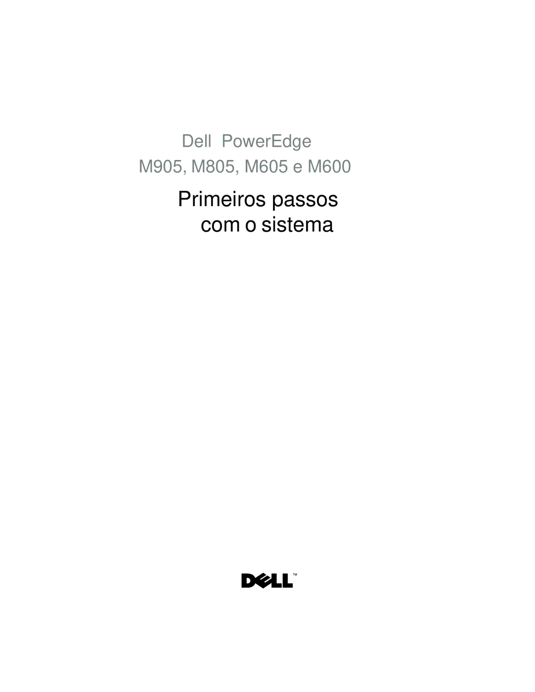 Dell M905 manual Primeiros passos com o sistema 