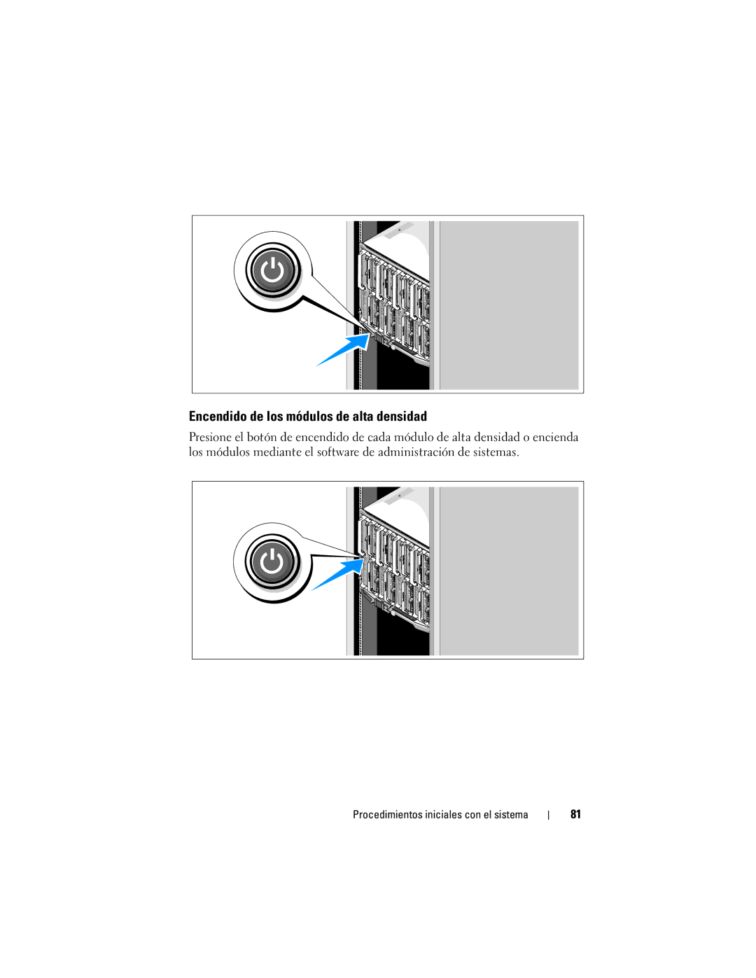 Dell M905 manual Encendido de los módulos de alta densidad 