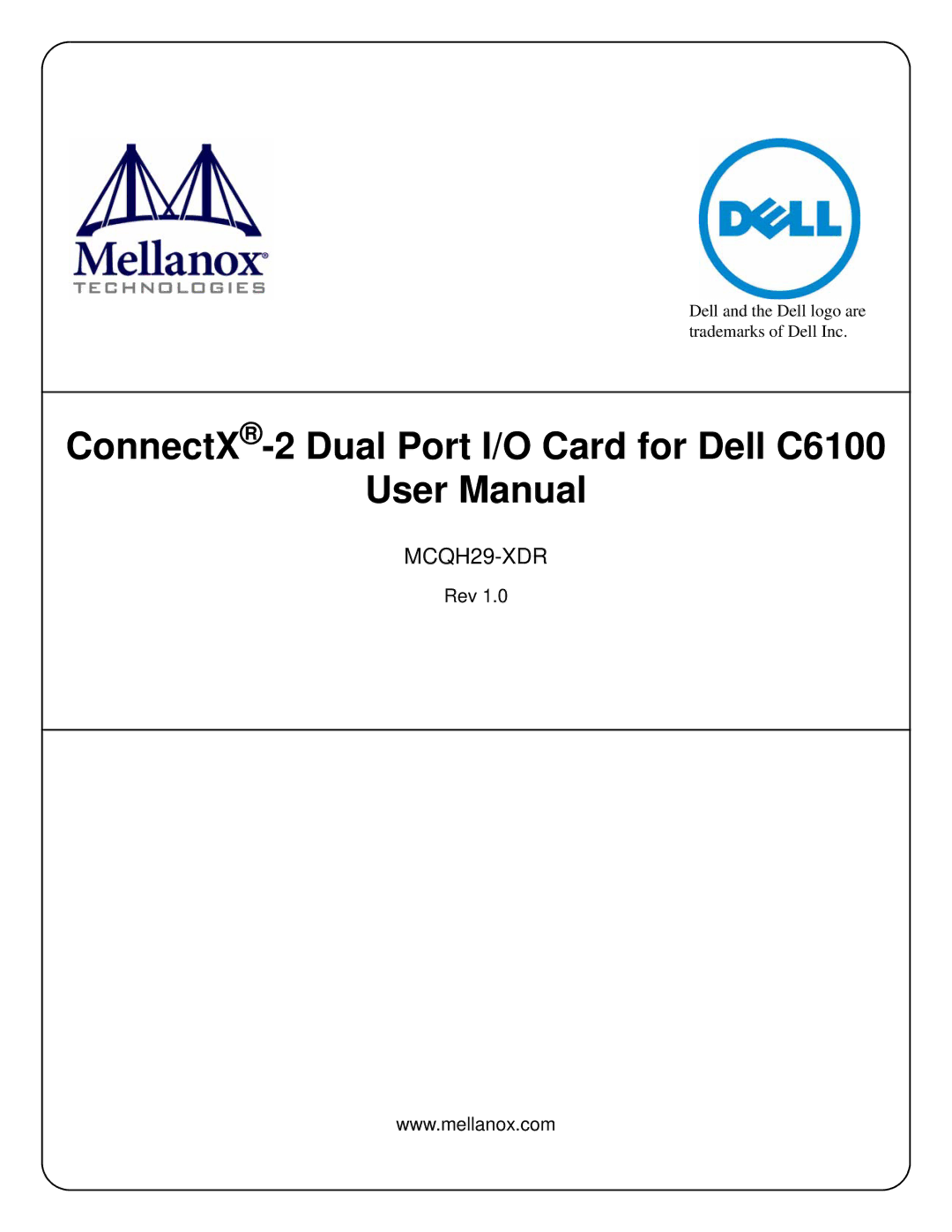 Dell MCQH29-XDR user manual ConnectX-2 Dual Port I/O Card for Dell C6100 