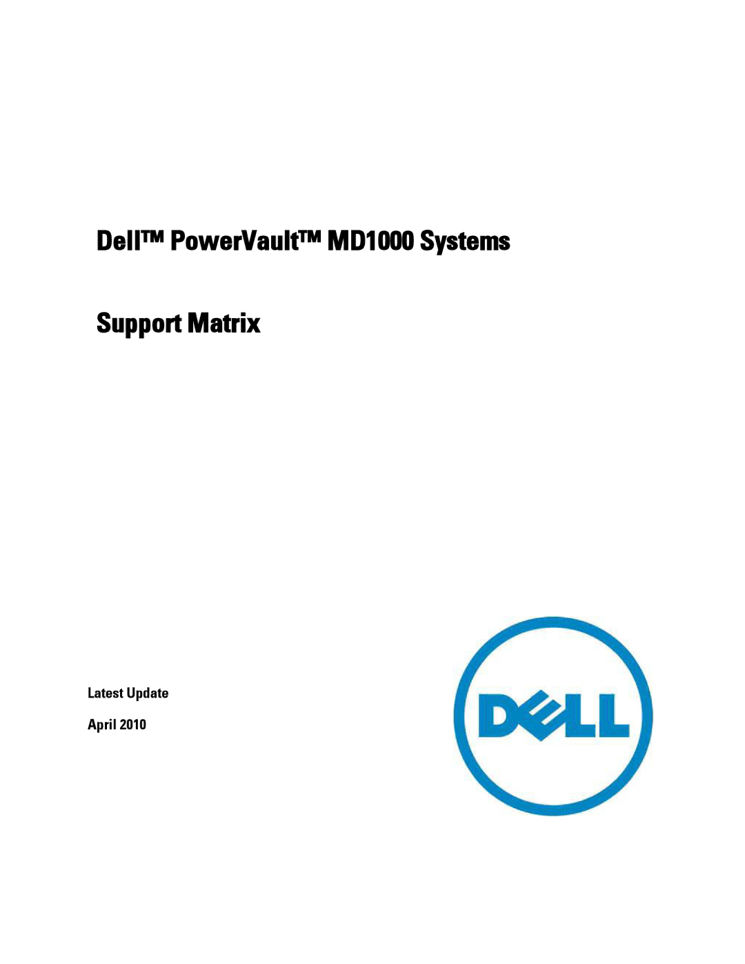 Dell manual Dell PowerVault MD1000 Systems Support Matrix 