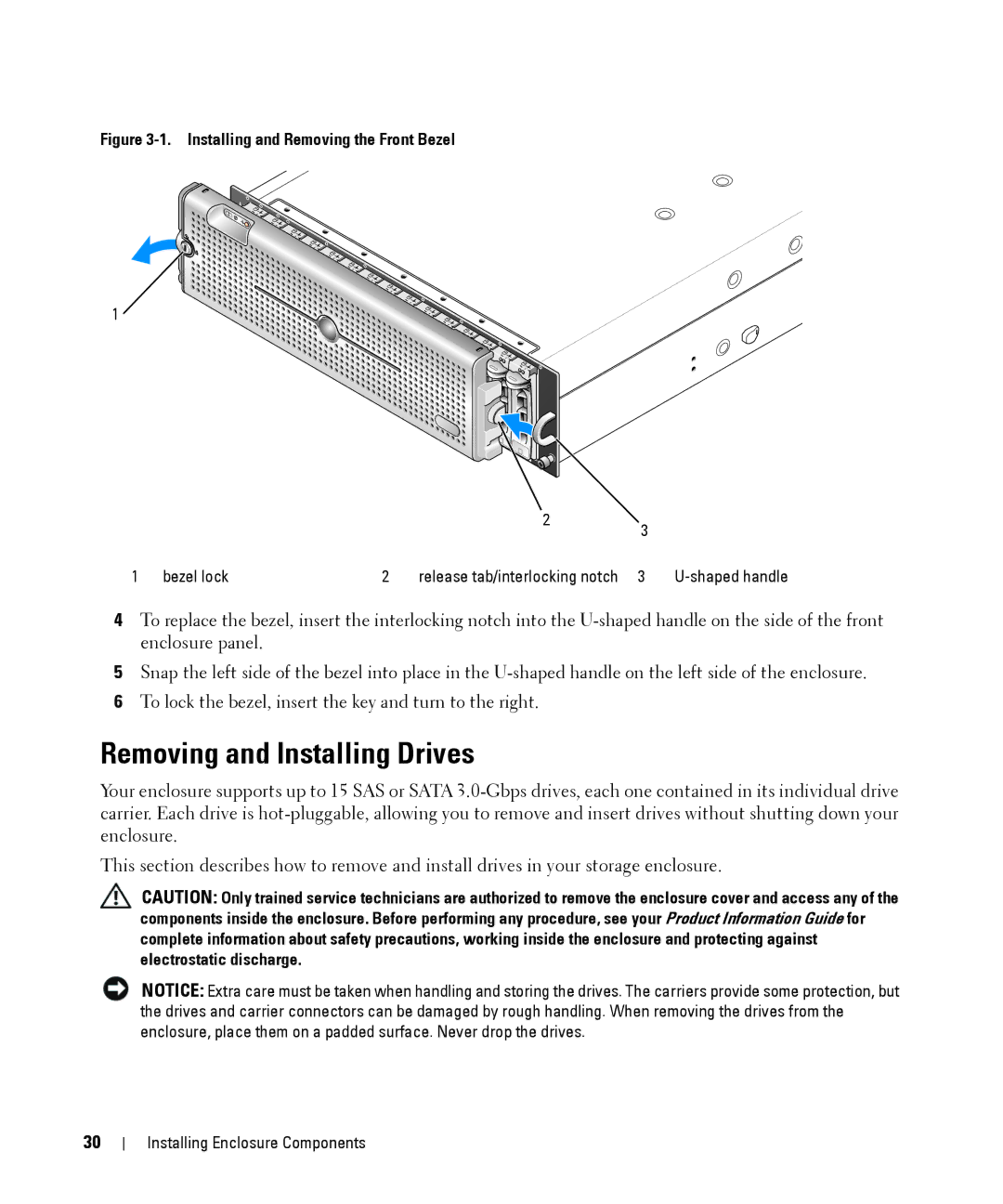 Dell MD1000 owner manual Removing and Installing Drives, Installing and Removing the Front Bezel 