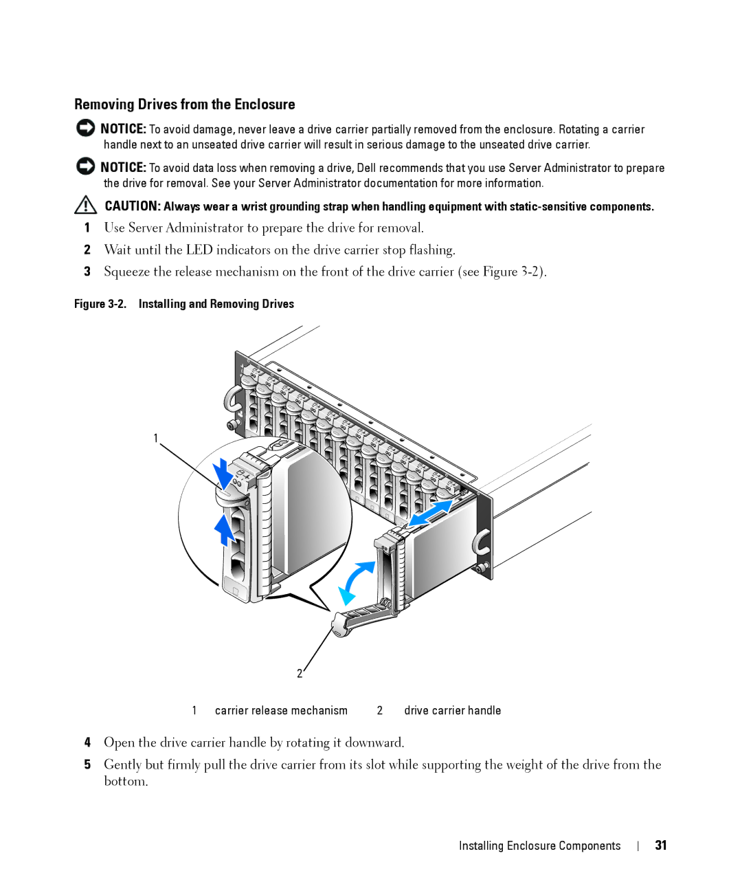 Dell MD1000 owner manual Removing Drives from the Enclosure, Installing and Removing Drives 