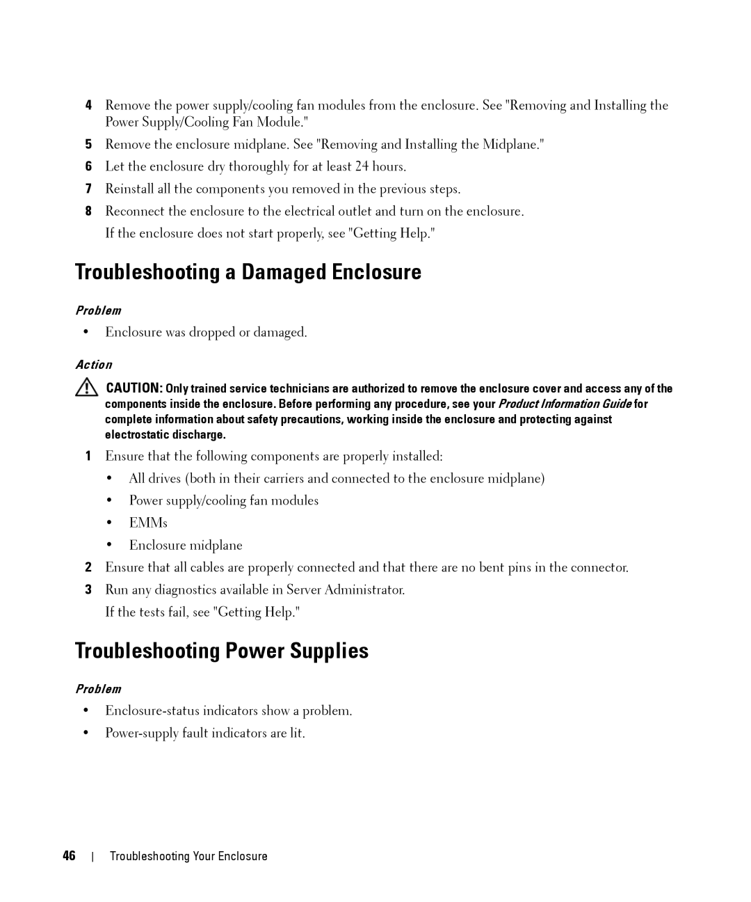 Dell MD1000 owner manual Troubleshooting a Damaged Enclosure, Troubleshooting Power Supplies 