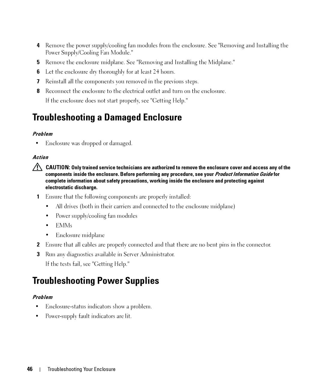 Dell MD1000 owner manual Troubleshooting a Damaged Enclosure, Troubleshooting Power Supplies 