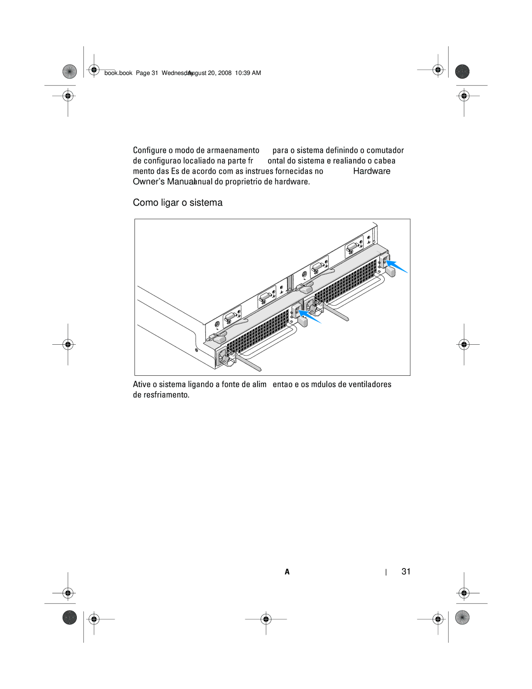 Dell MD1120 manual Como ligar o sistema 