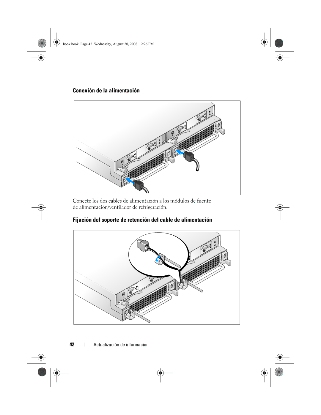 Dell MD1120 manual Conexión de la alimentación, Fijación del soporte de retención del cable de alimentación 