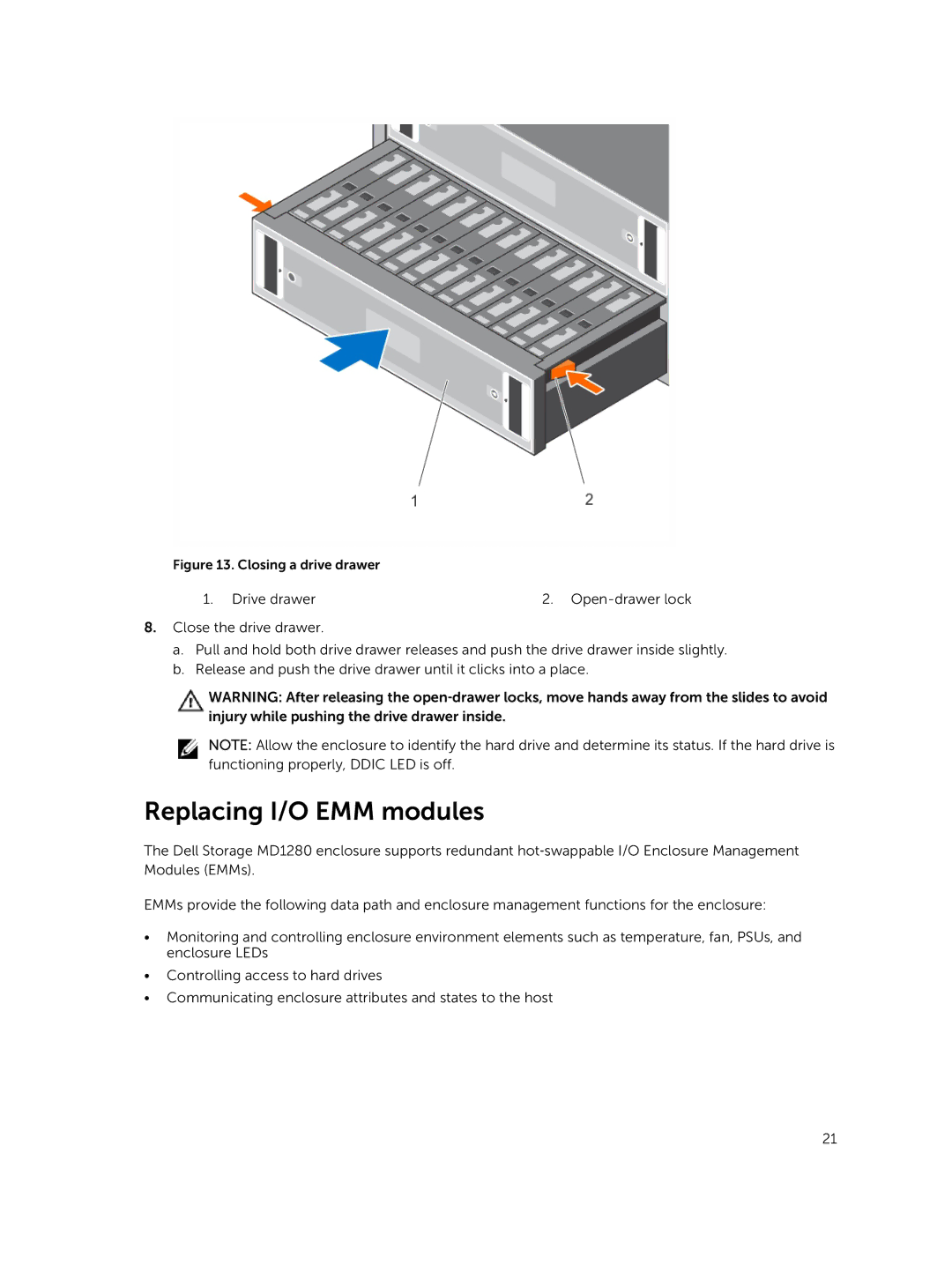 Dell MD1280 manual Replacing I/O EMM modules, Closing a drive drawer 