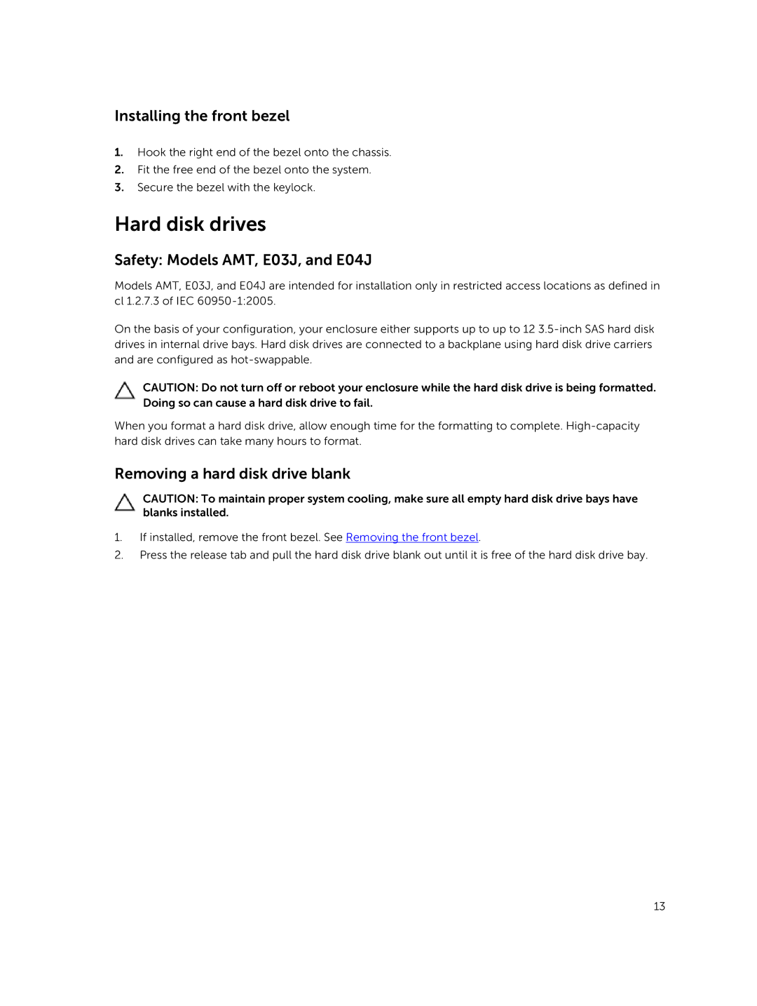 Dell MD1400 manual Hard disk drives, Installing the front bezel, Safety Models AMT, E03J, and E04J 