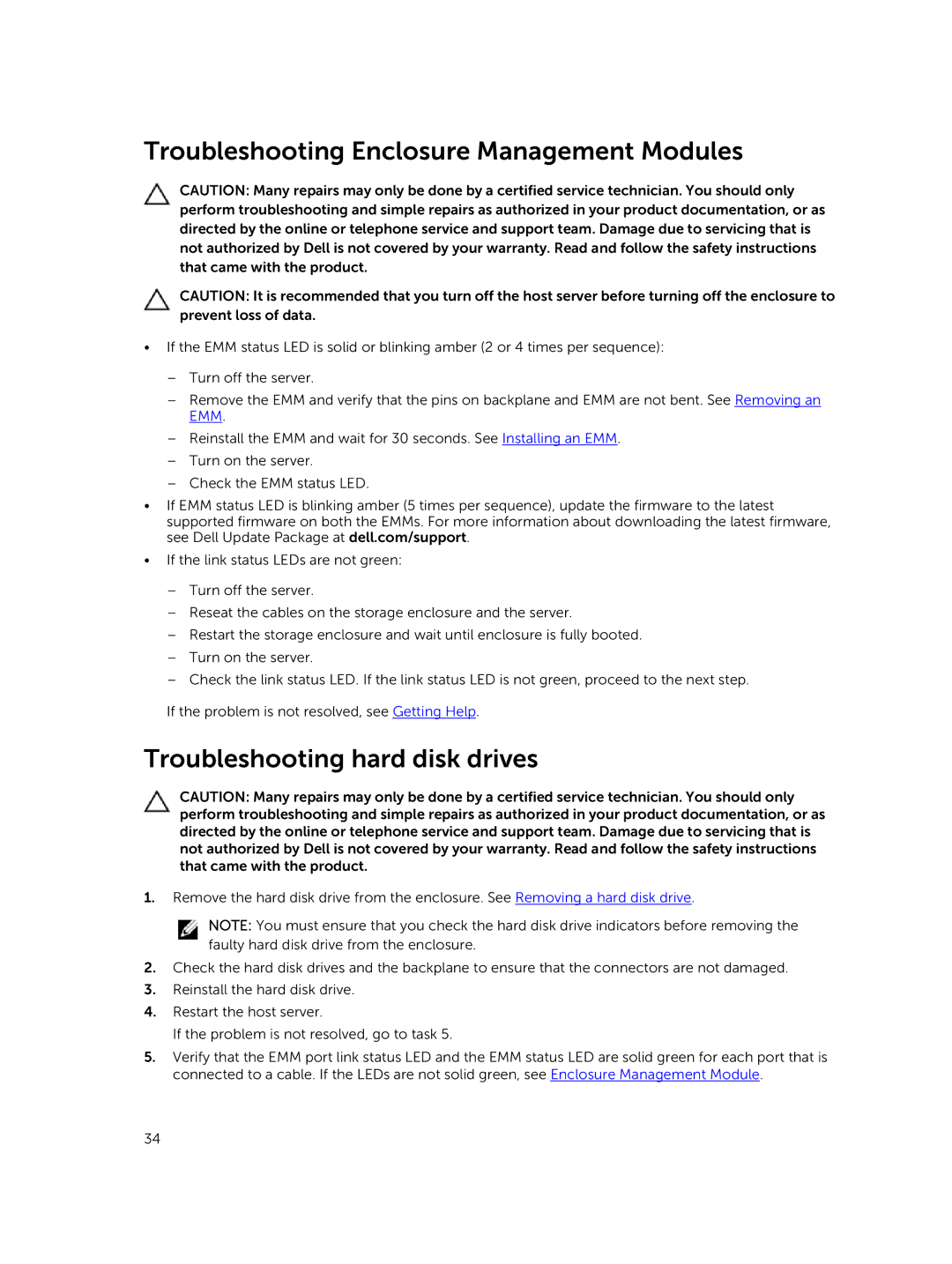 Dell MD1400 manual Troubleshooting Enclosure Management Modules, Troubleshooting hard disk drives 