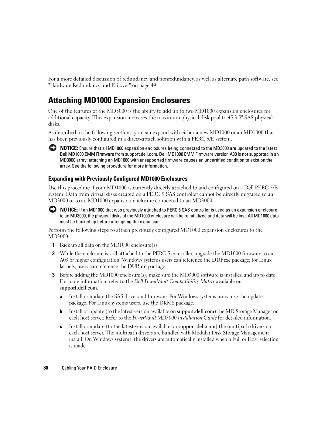 Dell MD3000 owner manual Attaching MD1000 Expansion Enclosures, Expanding with Previously Configured MD1000 Enclosures 