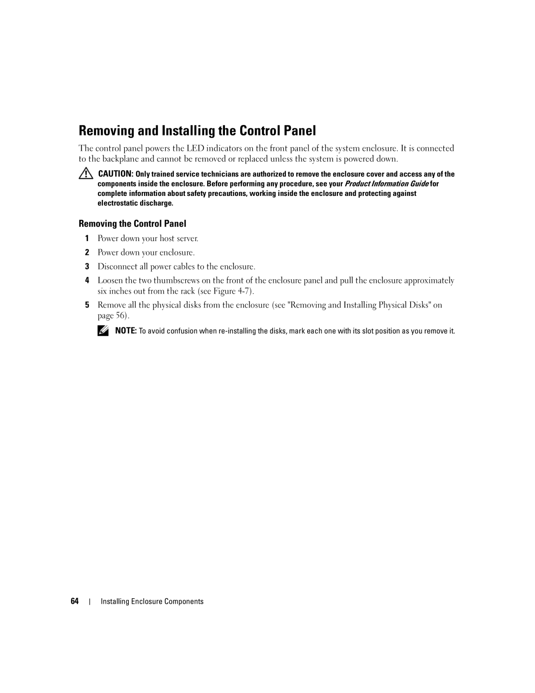 Dell MD3000 owner manual Removing and Installing the Control Panel, Removing the Control Panel 