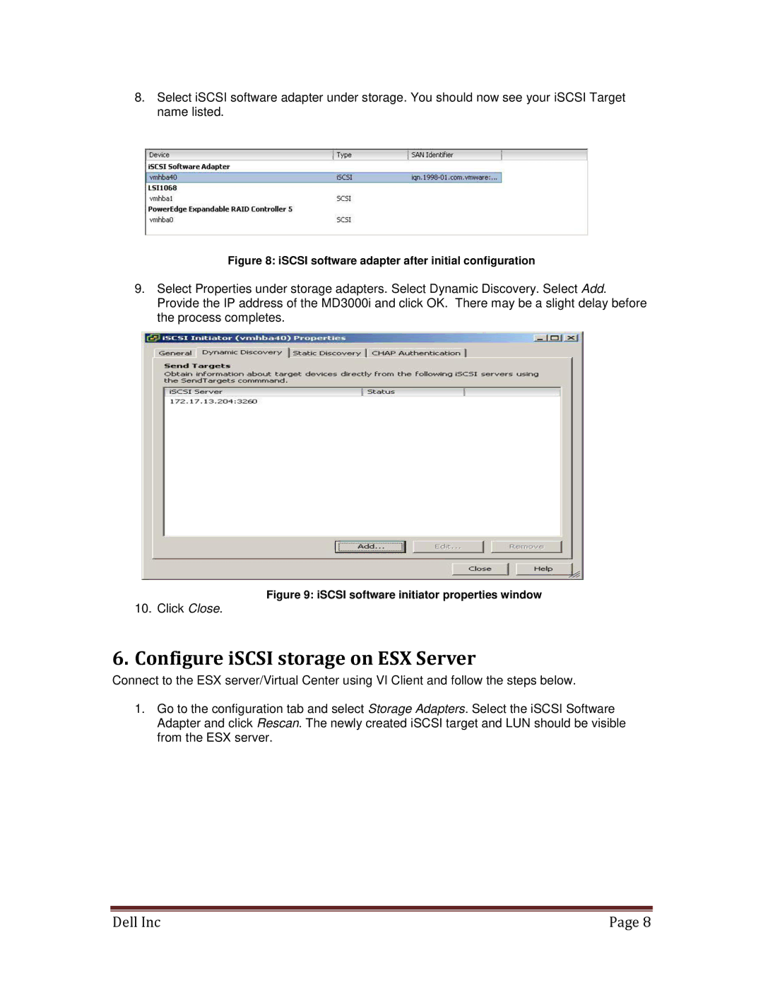 Dell MD3000I manual Configure iSCSI storage on ESX Server, ISCSI software adapter after initial configuration 