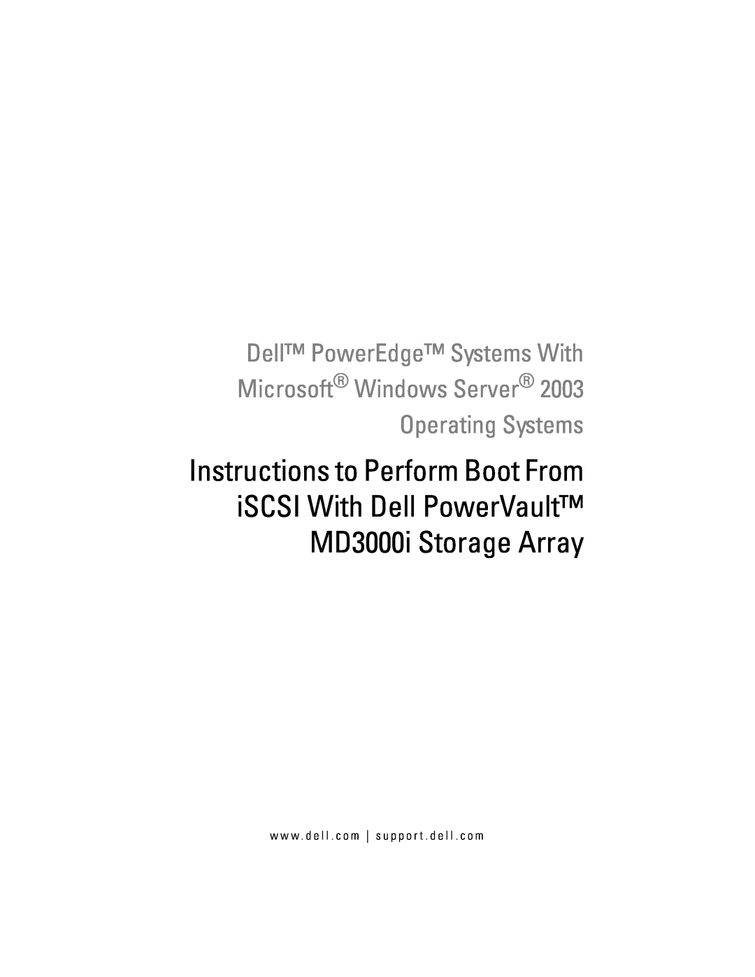 Dell MD3000I manual Microsoft Windows Server Operating Systems, Dell PowerEdge Systems With 